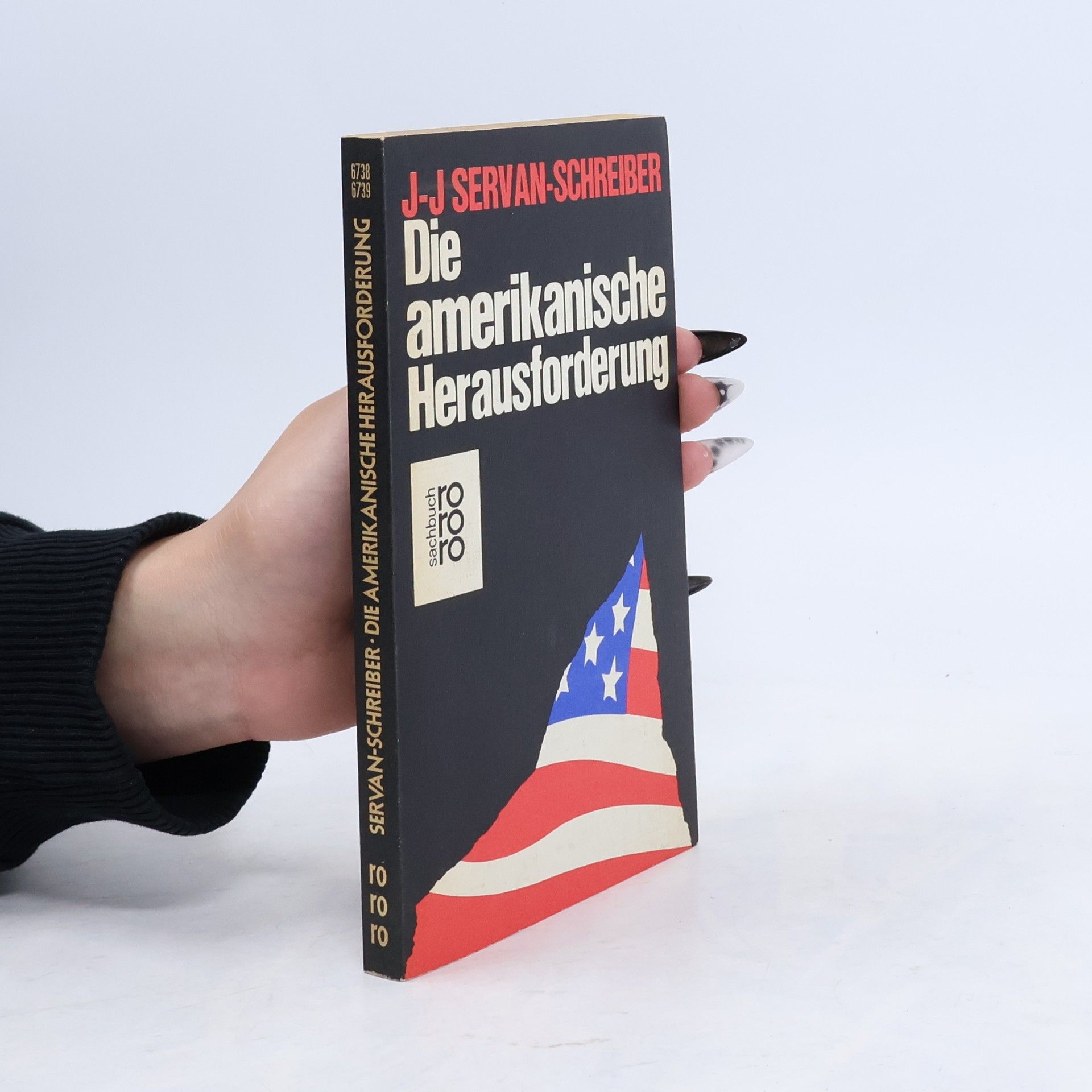 Jean Jacques Servan Schreiber Die amerikanische Herausforderung