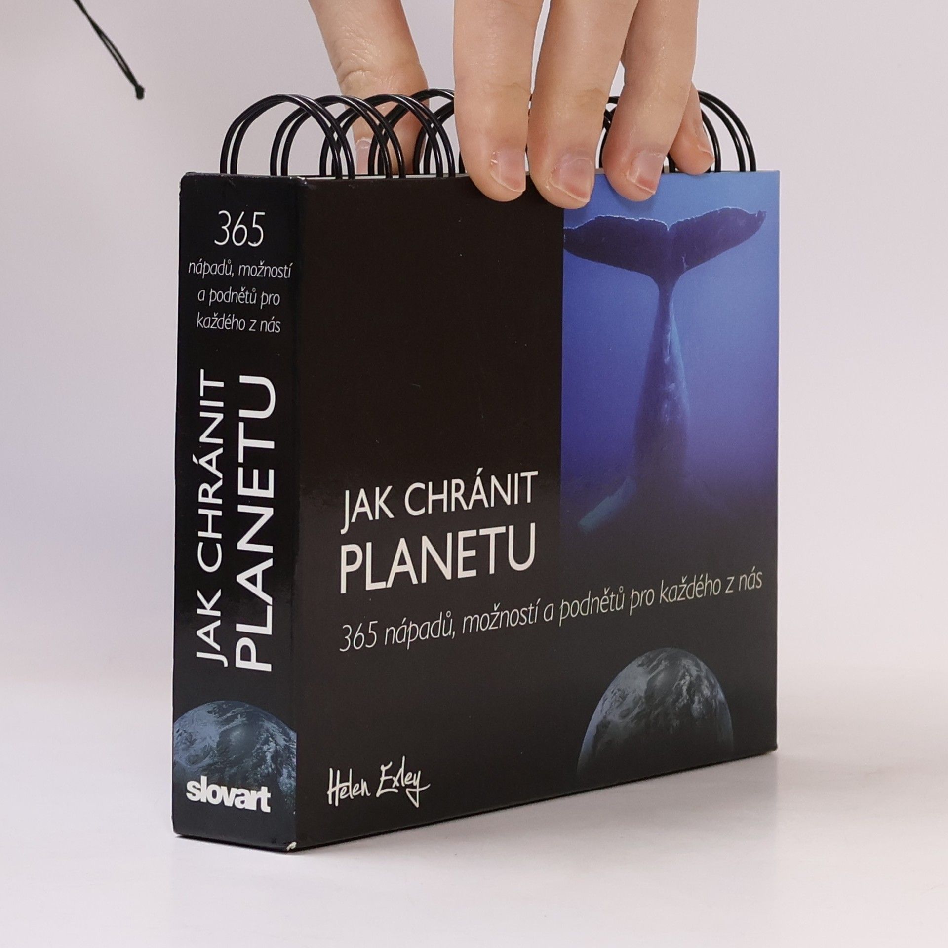 Dalton Exley Jak chránit planetu : 365 nápadů, možností a podnětů pro každého z nás