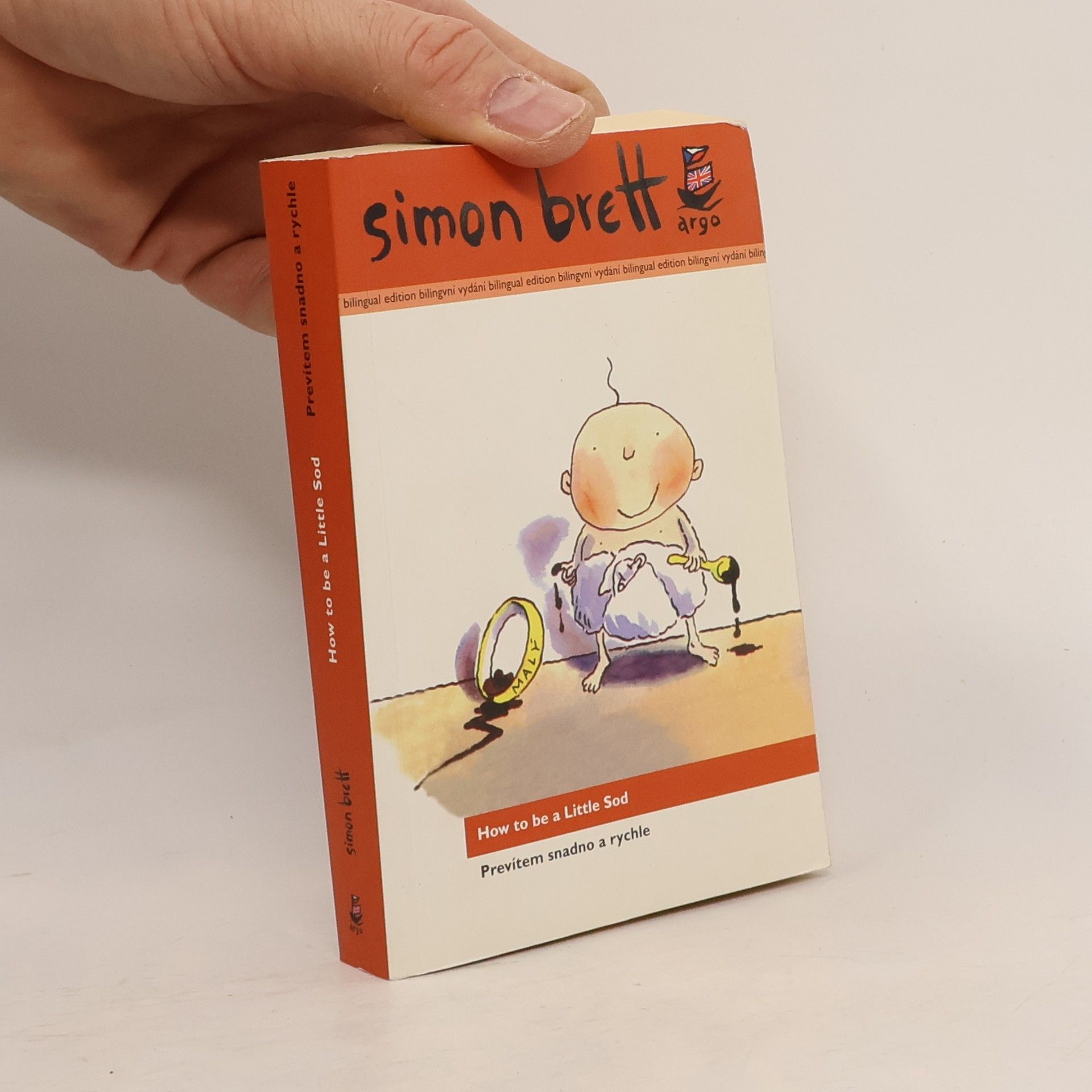 Simon Brett How to be a little sod = Prevítem snadno a rychle
