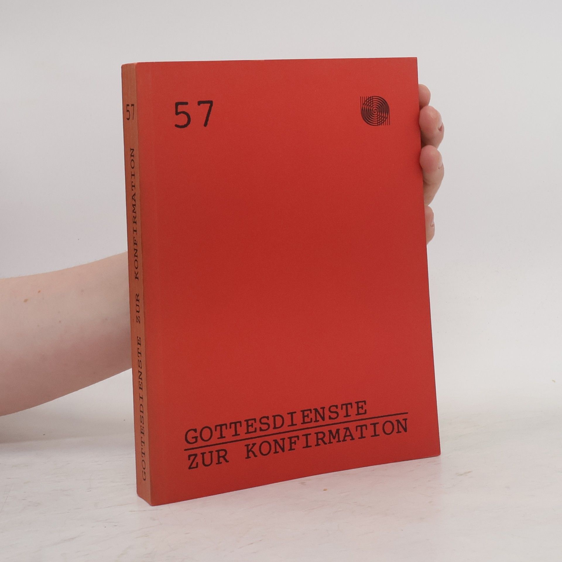 Autorenkollektiv Gottesdienste zur Konfirmation