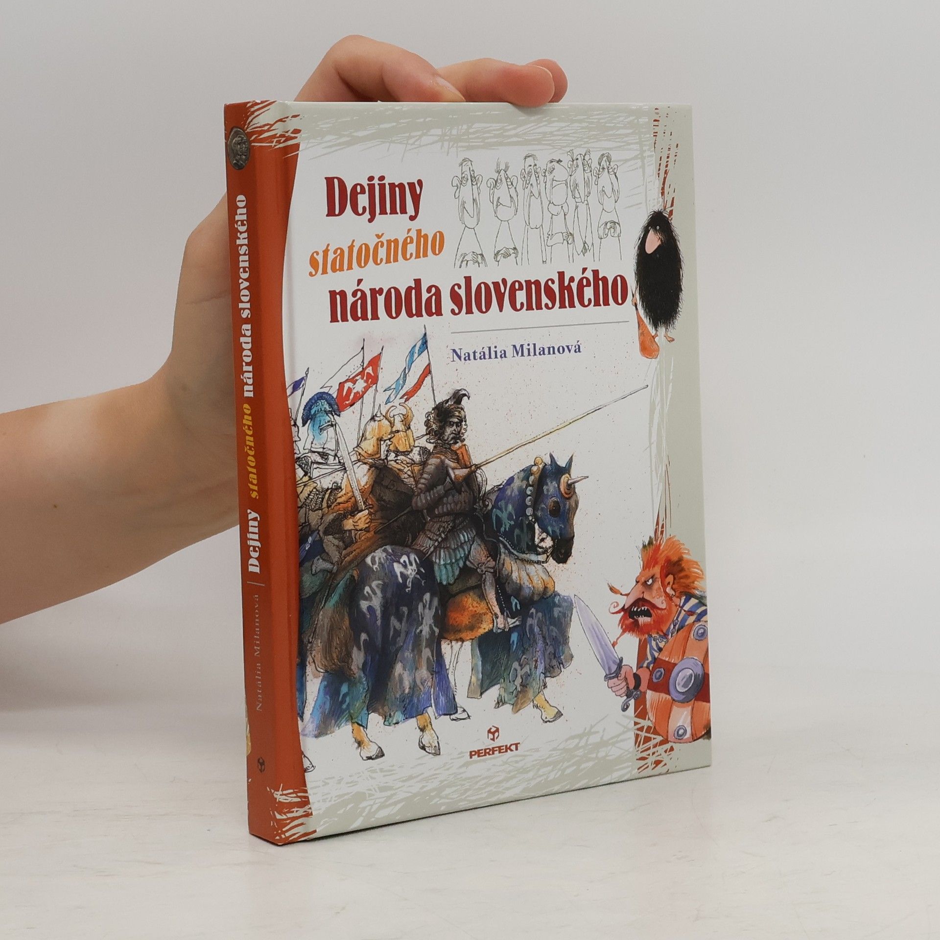 Natália Milanová Dejiny statočného národa slovenského