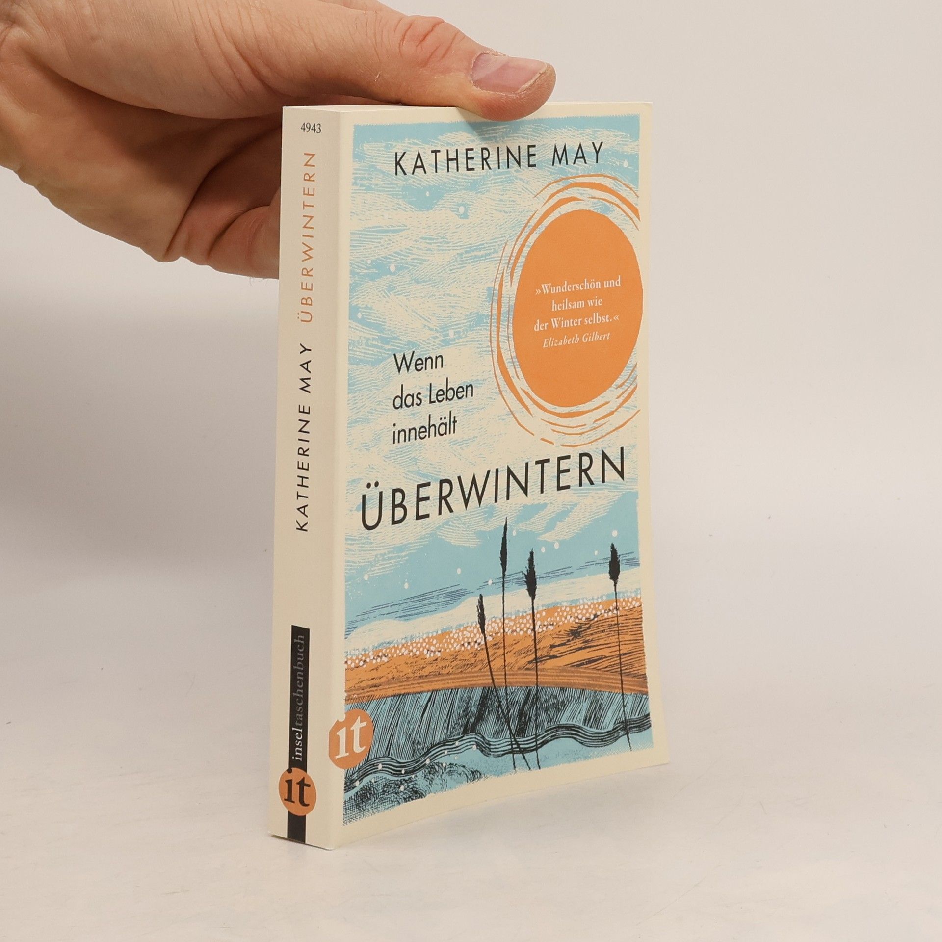 Katherine May Überwintern. Wenn das Leben innehält