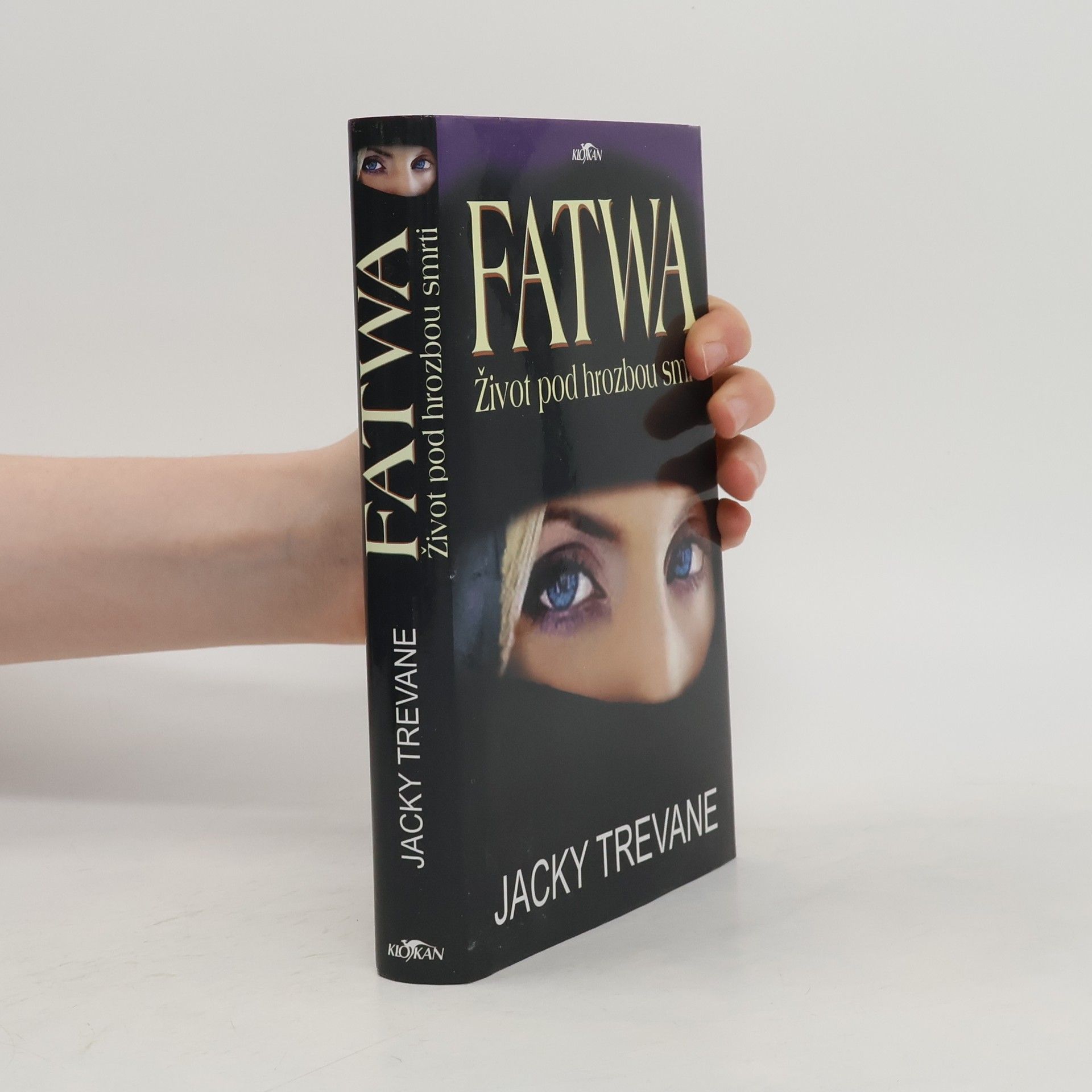 Jacky Trevane Fatwa: život pod hrozbou smrti