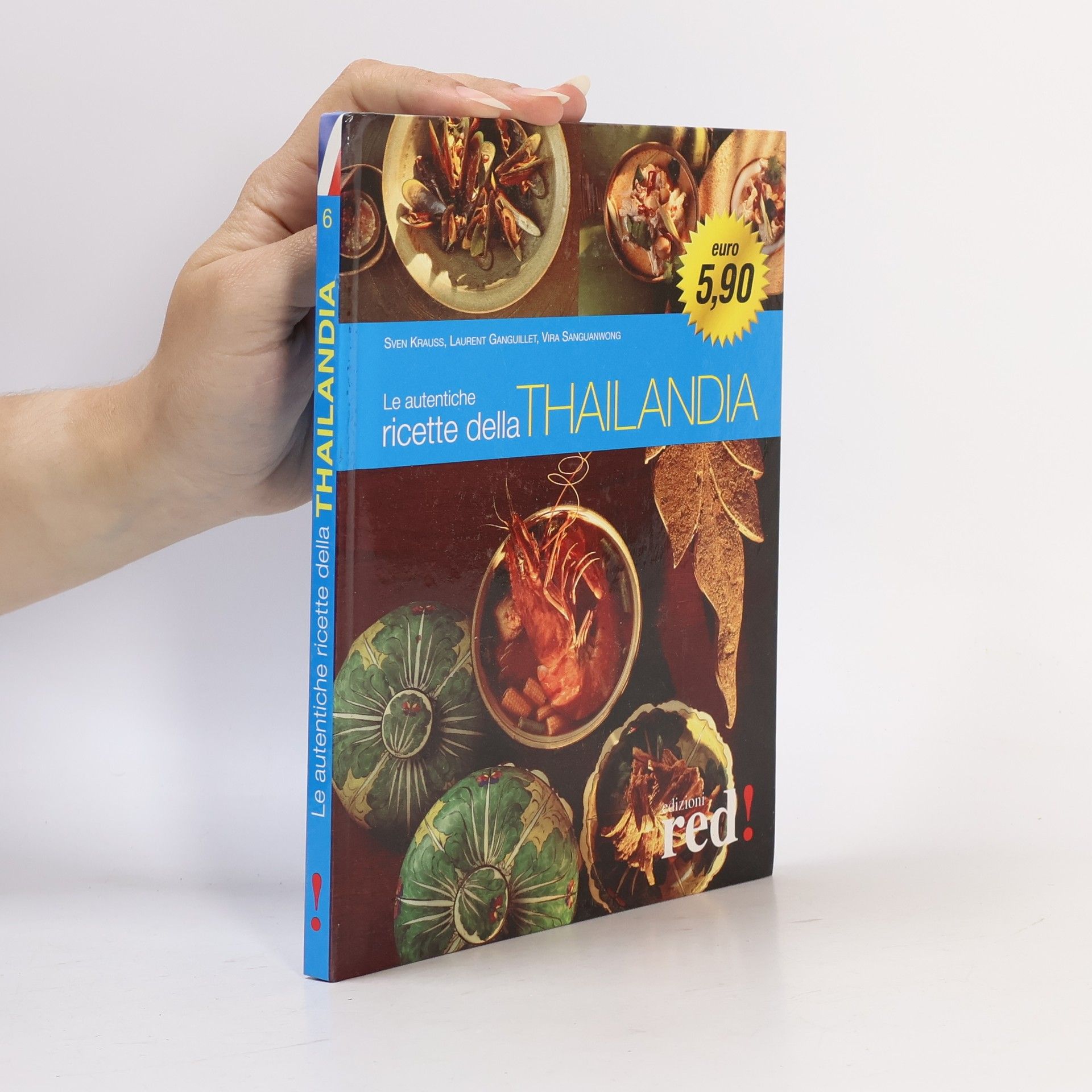 Sven Krauss Le autentiche ricette della Thailandia
