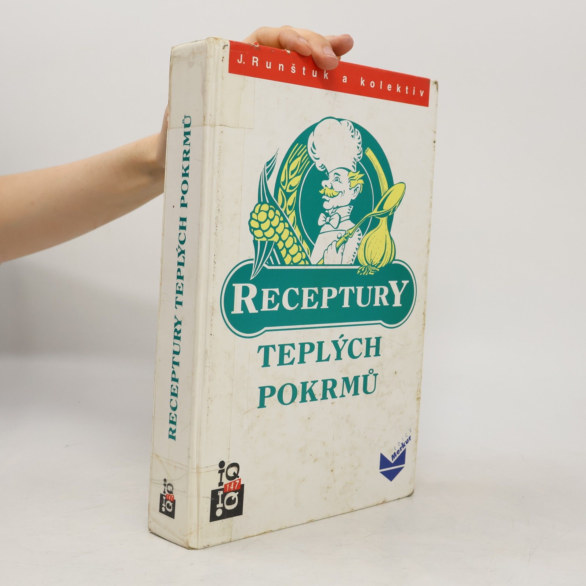 Jaroslav Runštuk Receptury teplých pokrmů