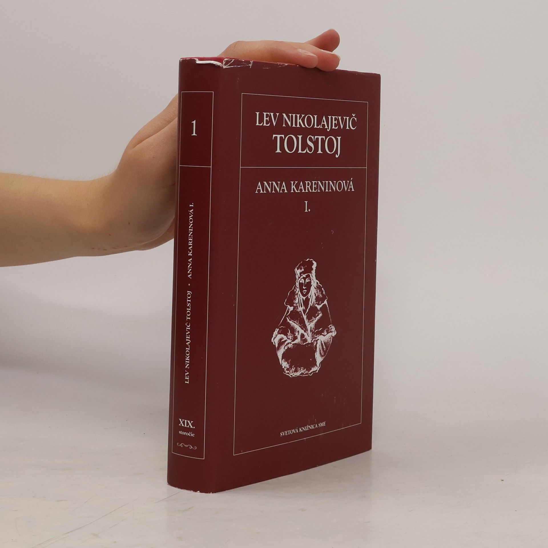 Lev Nikolajevič Tolstoj Anna Kareninová I.