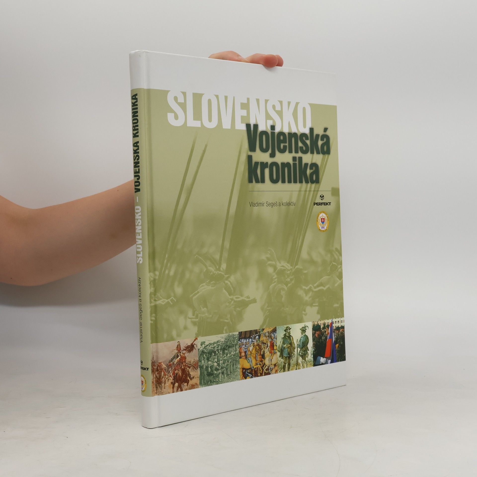 Vladimír Segeš Slovensko - vojenská kronika
