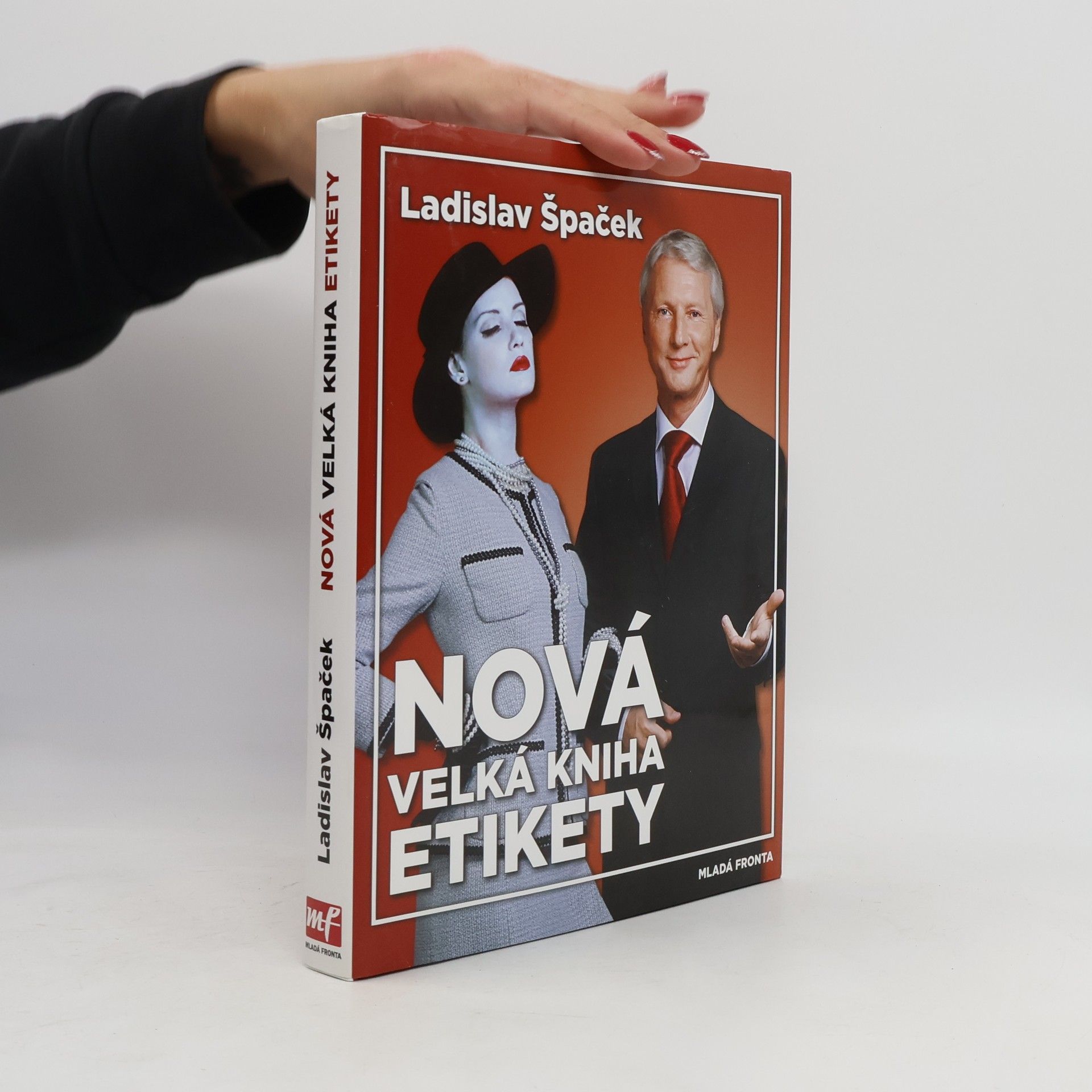 Ladislav Špaček Nová velká kniha etikety