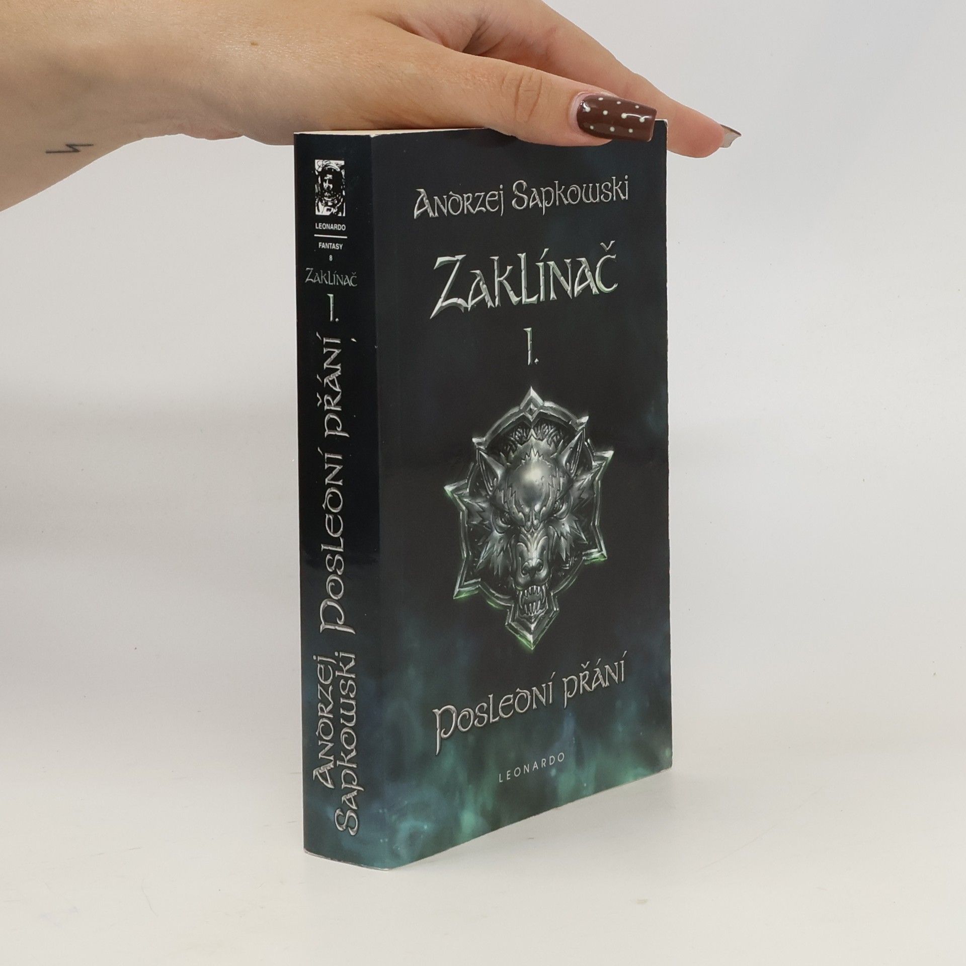 Andrzej Sapkowski Zaklínač I. Poslední přání