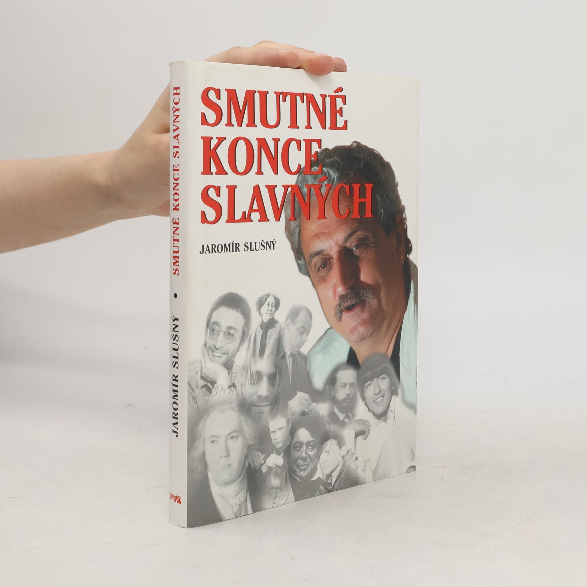 Jaromír Slušný Smutné konce slavných