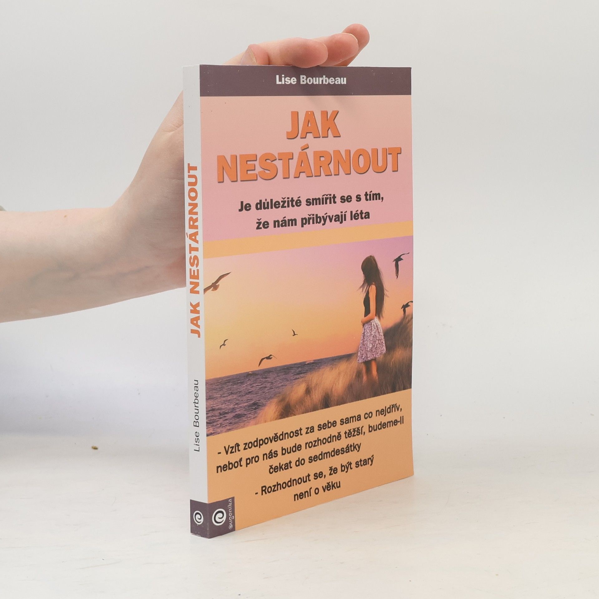 Lise Bourbeau Jak nestárnout