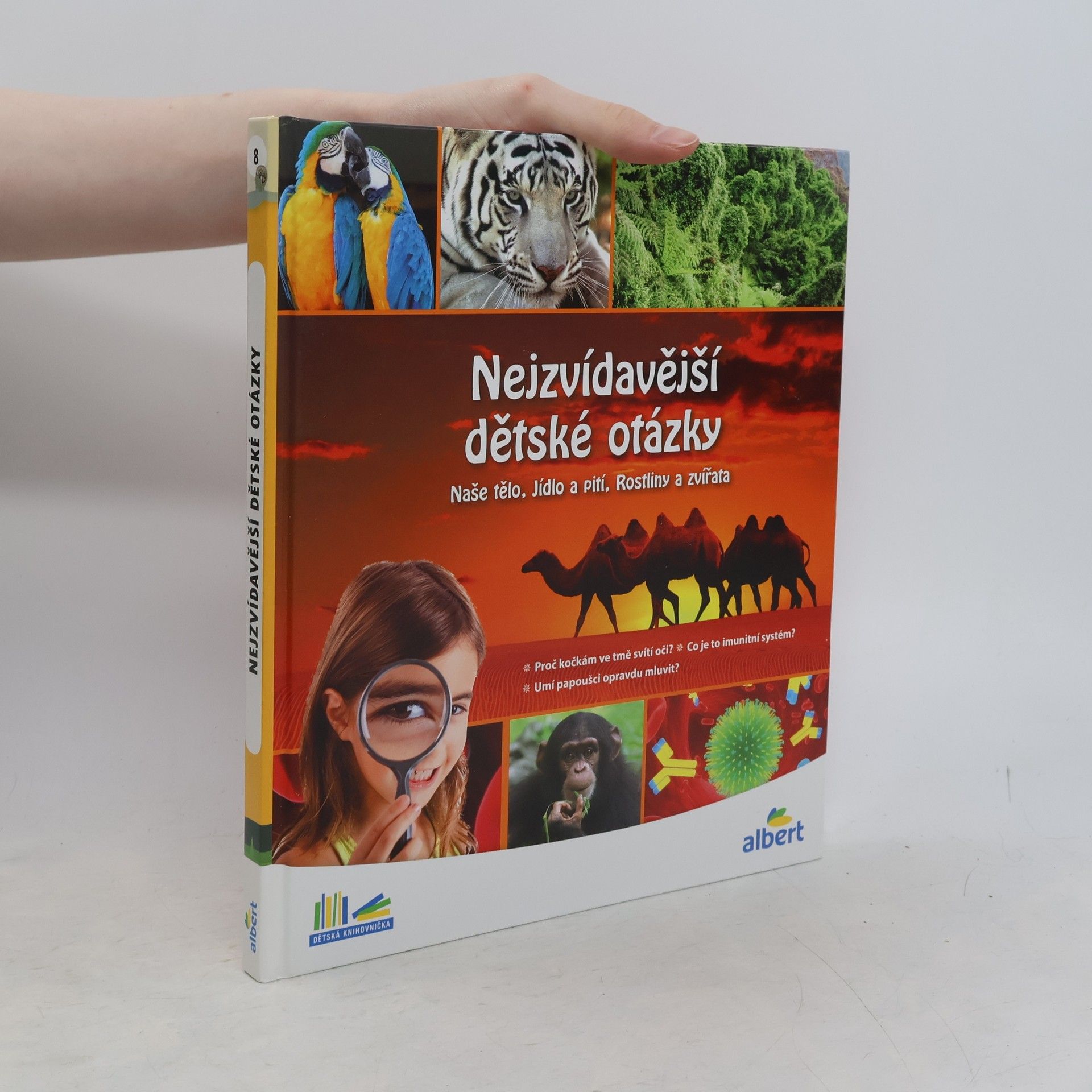 Kolektív autorov Nejzvídavější dětské otázky