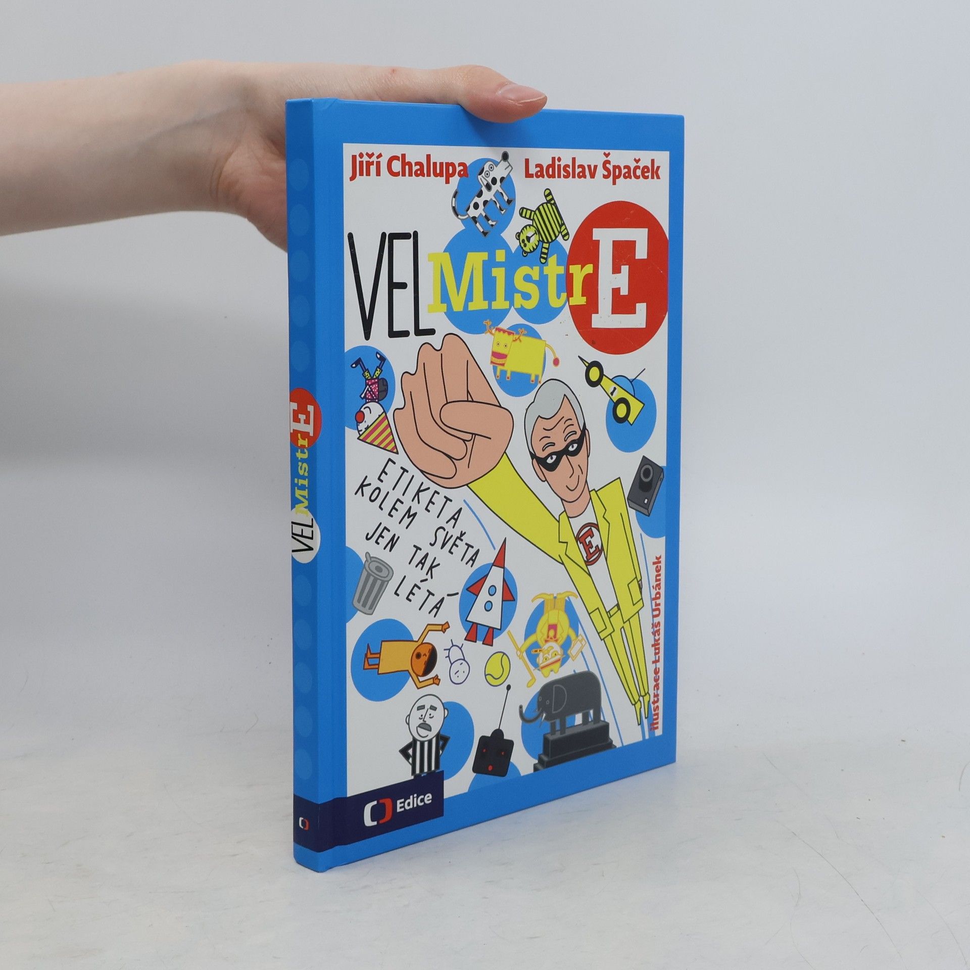 VelMistr E : etiketa pro ty, kterým to trochu pálí, není nuda!