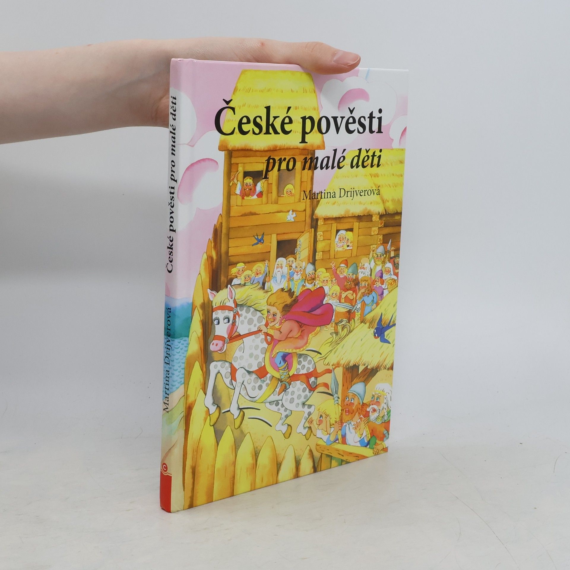 Martina Drijverová České pověsti pro malé děti