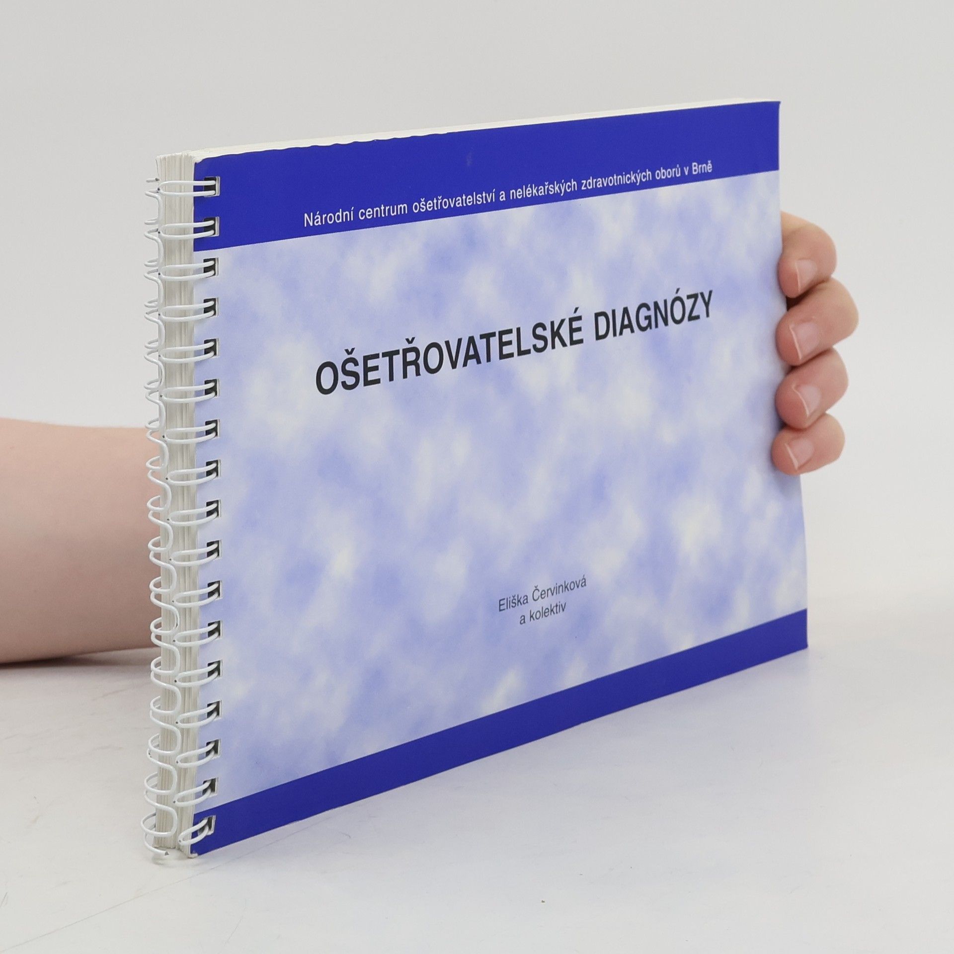 Eliška Červinková Ošetřovatelské diagnózy