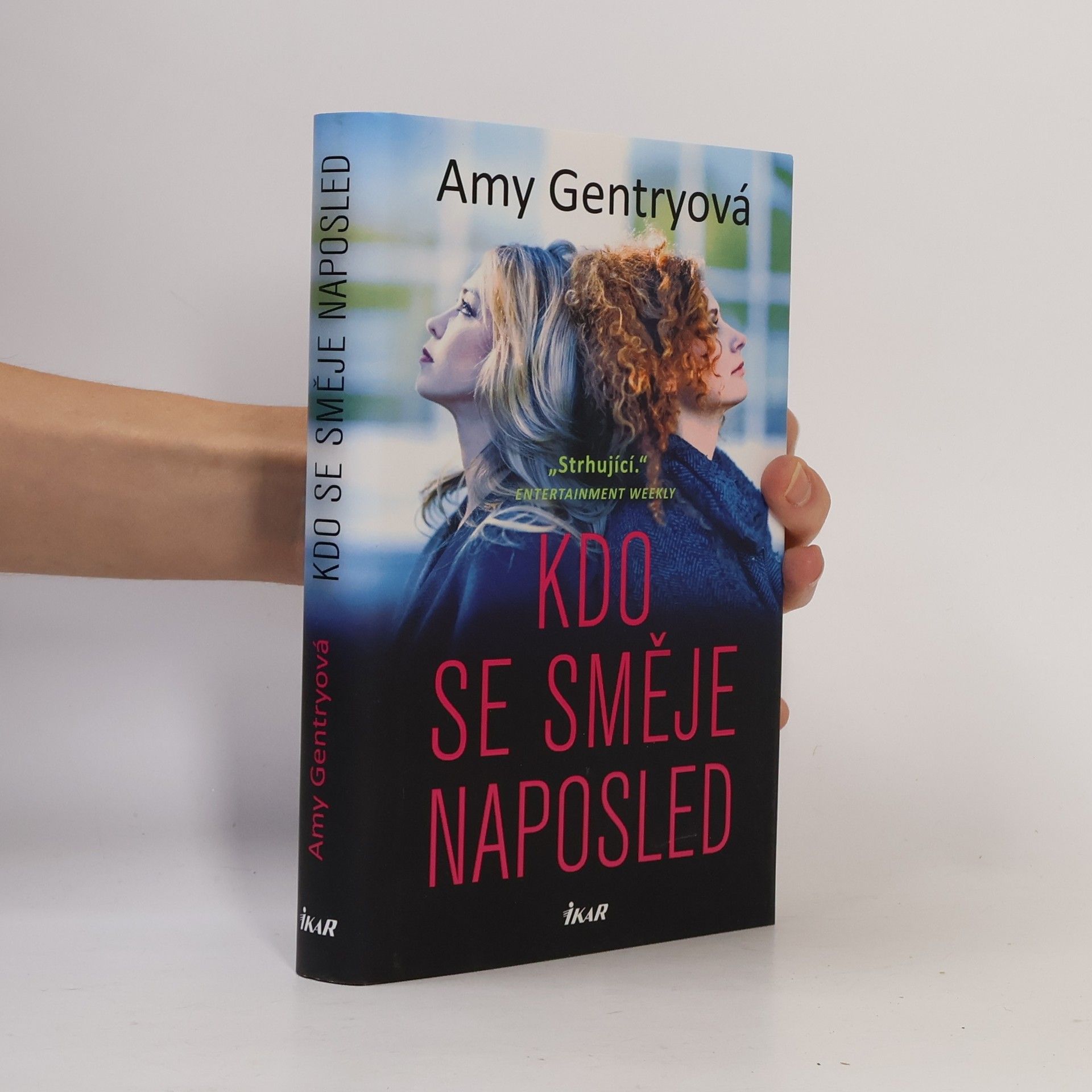 Amy Gentry Kdo se směje naposled
