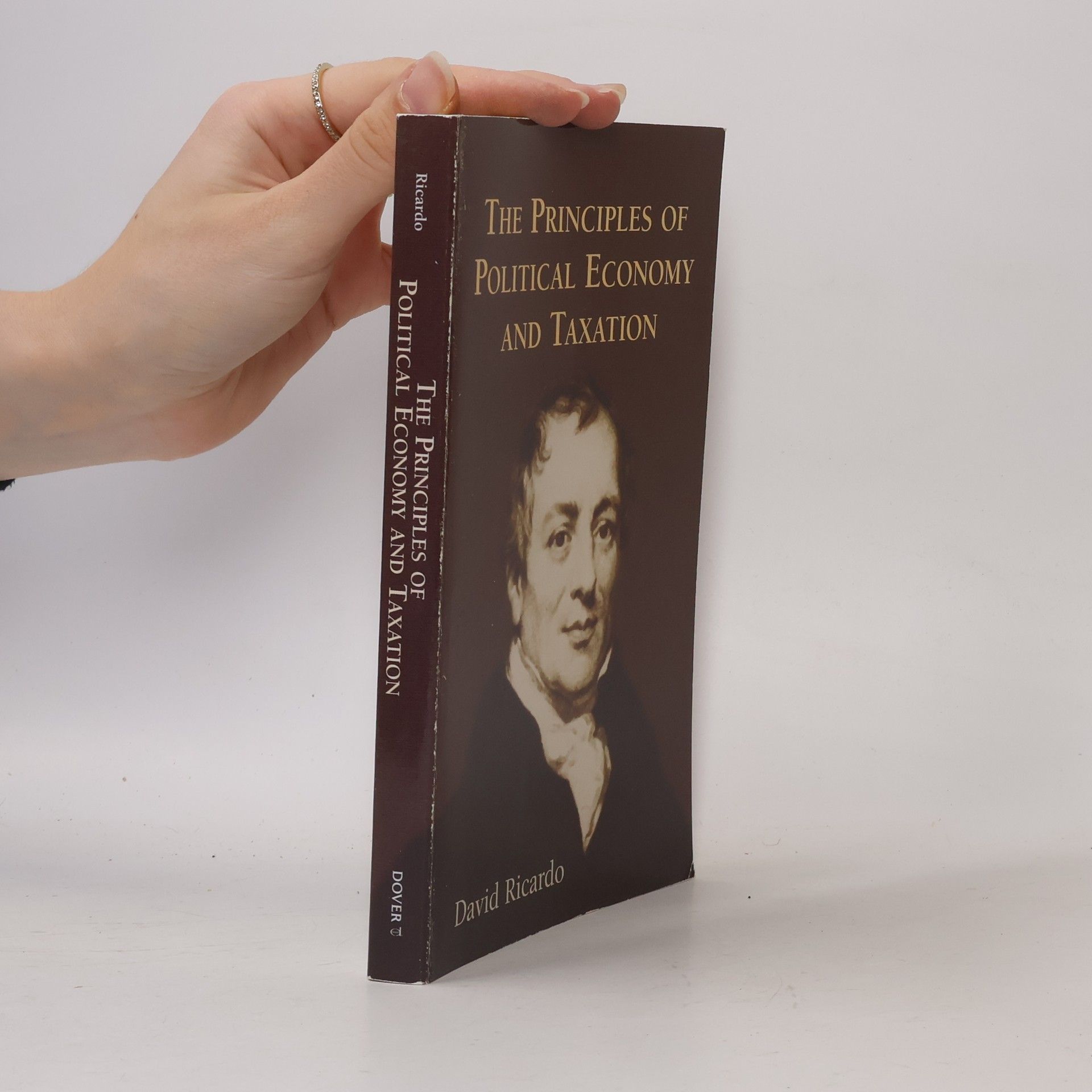David Ricardo The Principles of Political Economy and Taxation