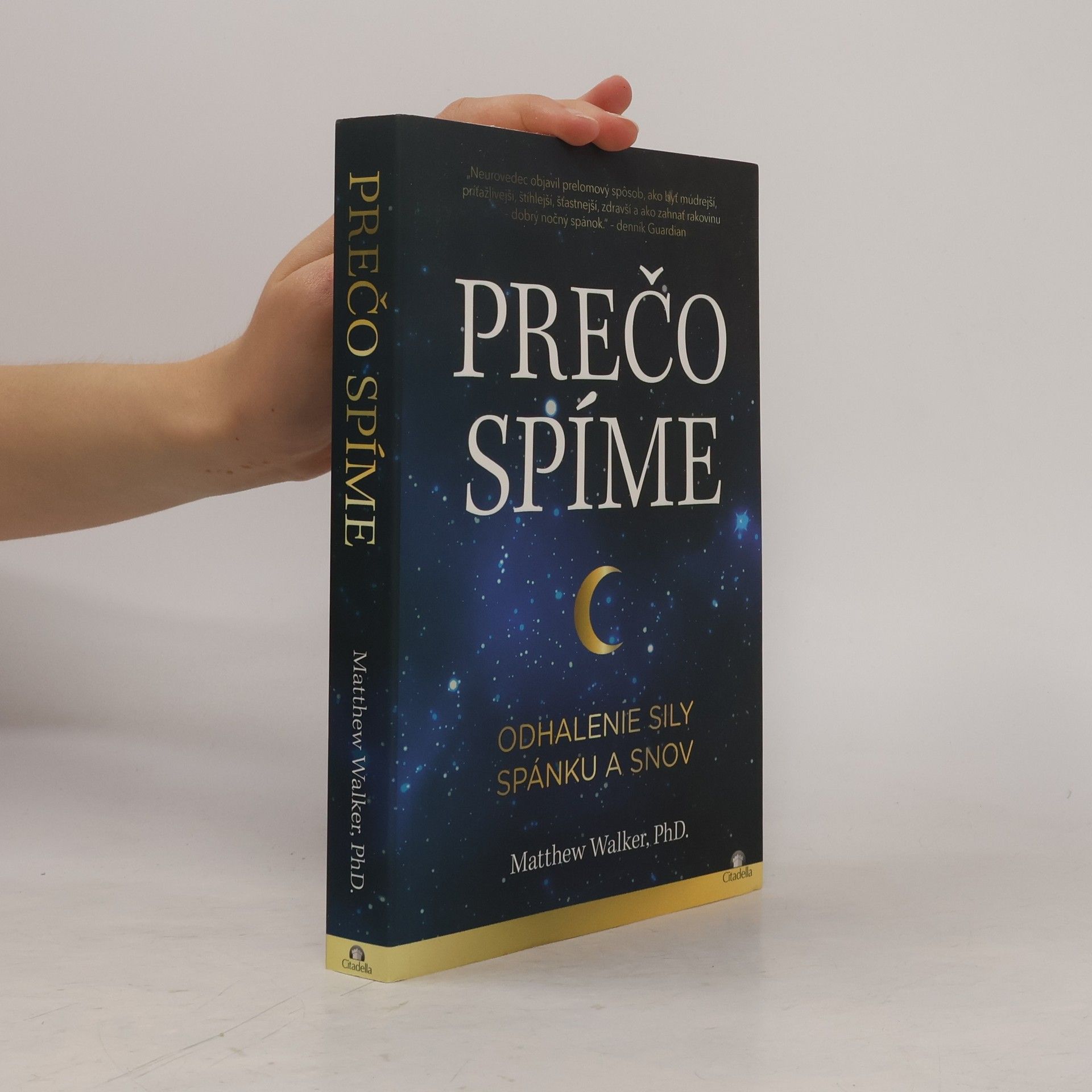 Matthew Walker Prečo spíme