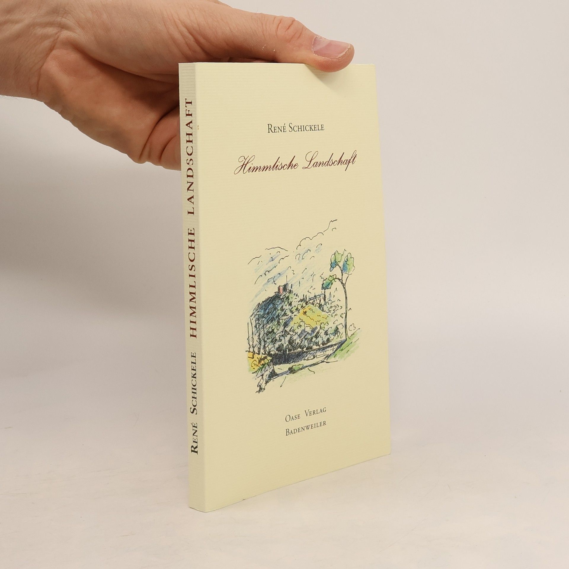 René Schickele Himmlische Landschaft