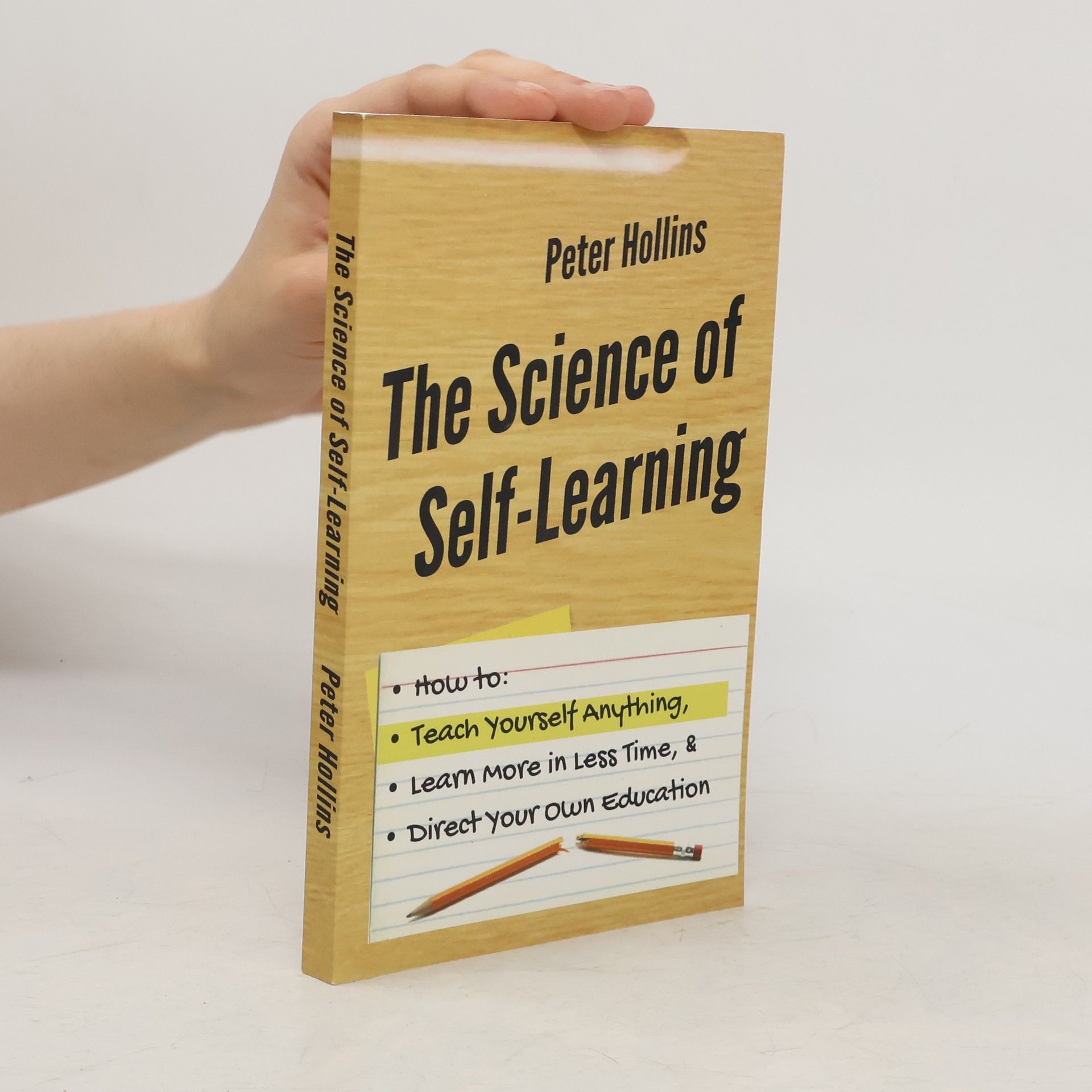 Peter Hollins The Science of Self-Learning