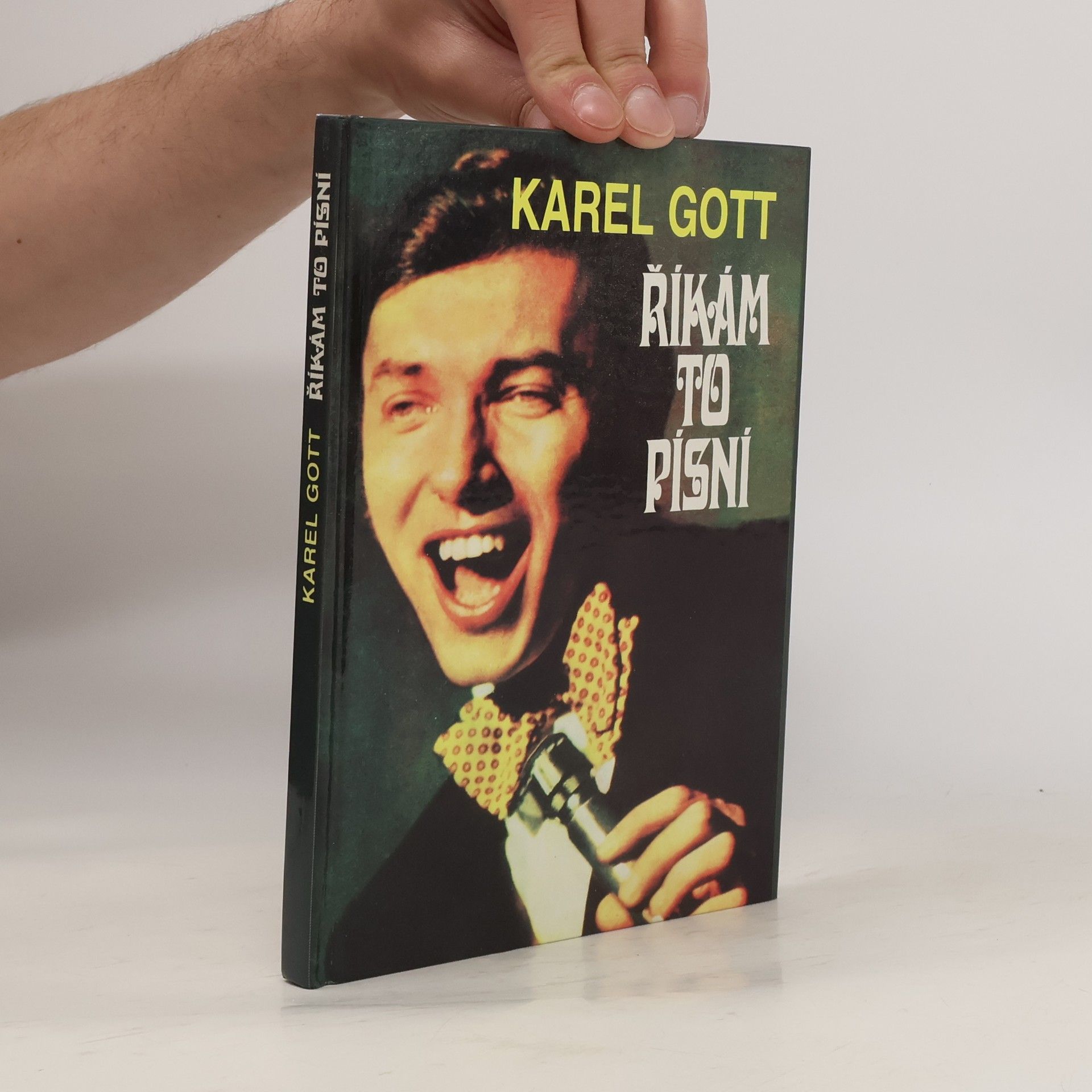 Karel Gott Říkám to písní
