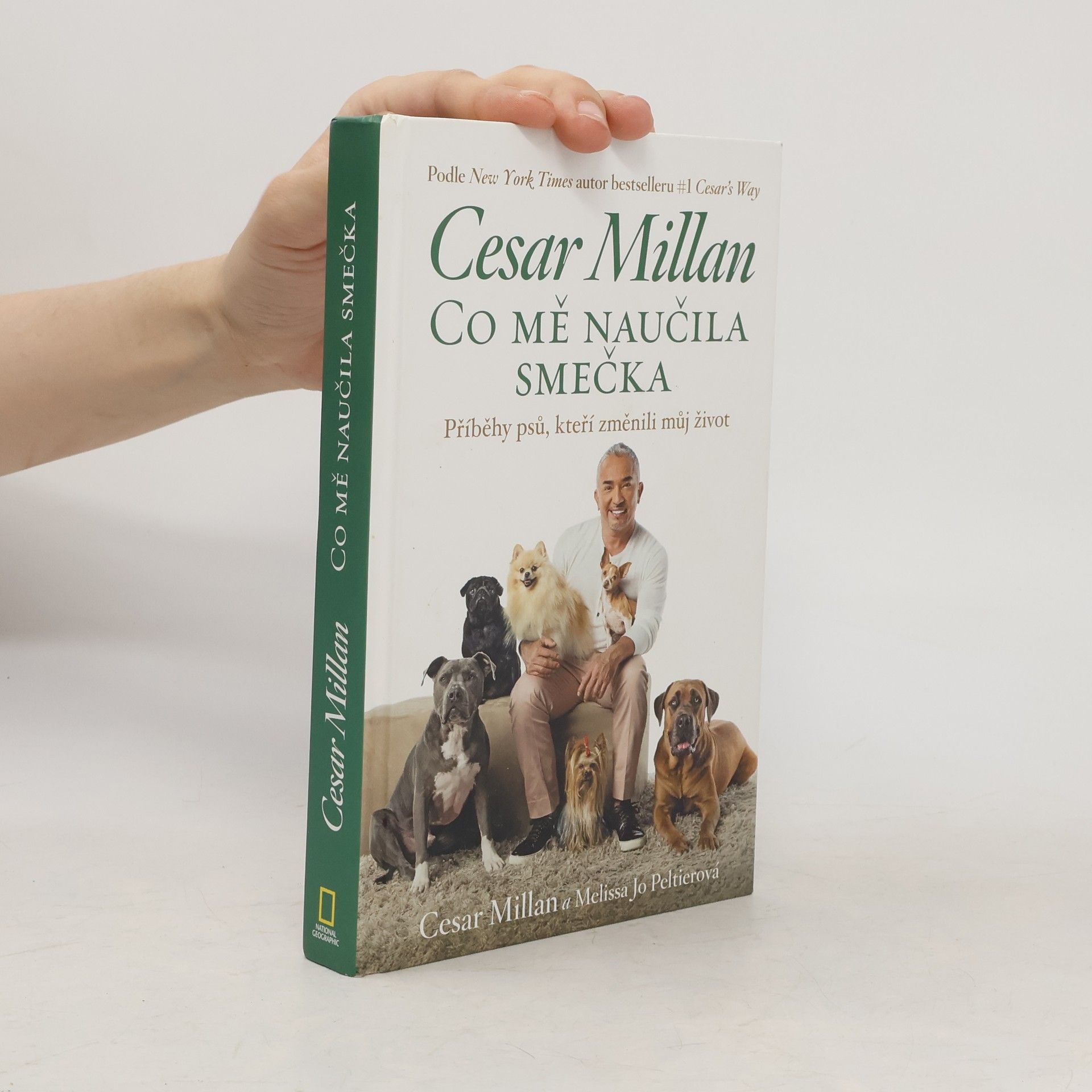 Cesar Millan Cesar Millan: Co mě naučila smečka