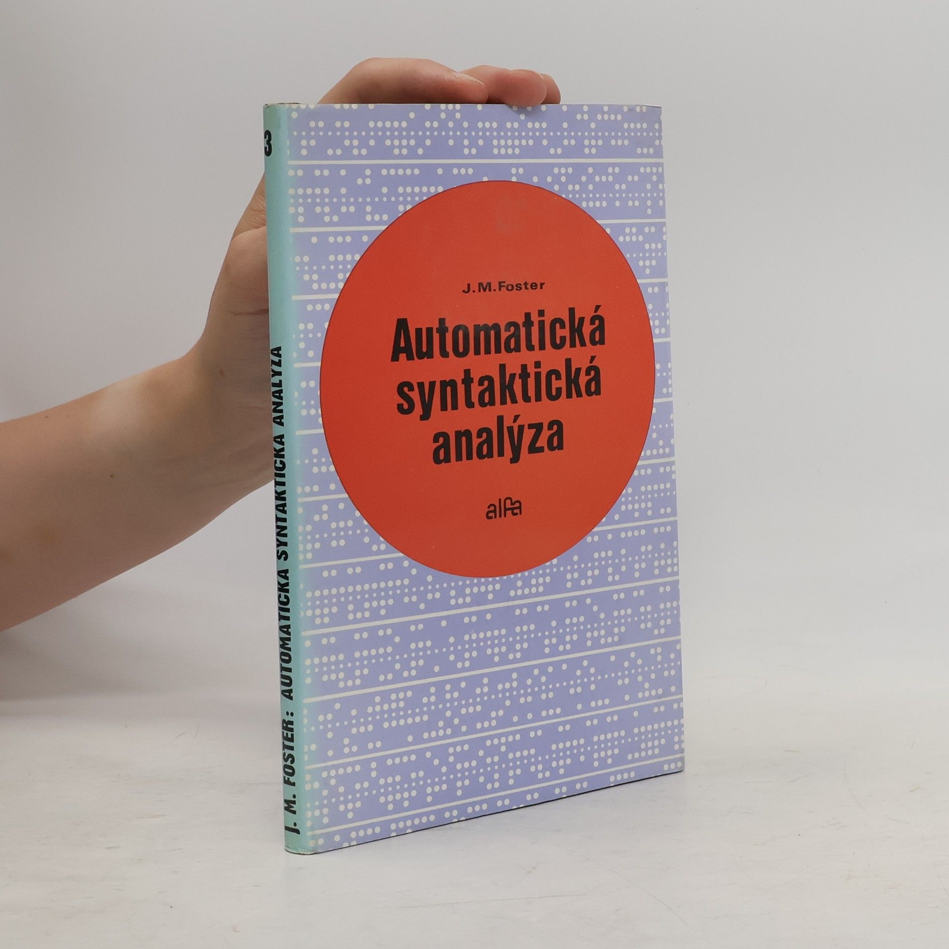 J. M. Foster Automatická syntaktická analýza
