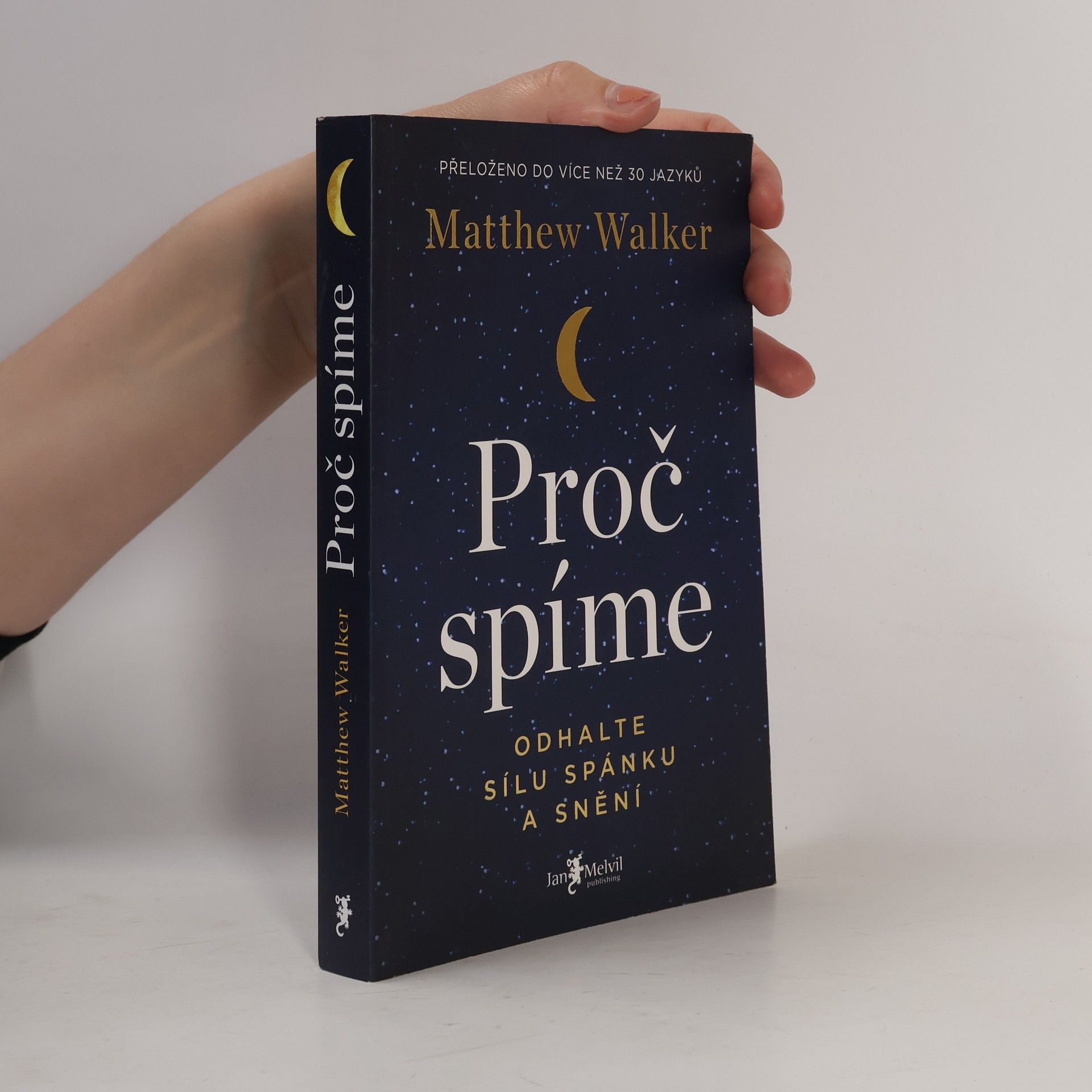 Matthew Walker Proč spíme