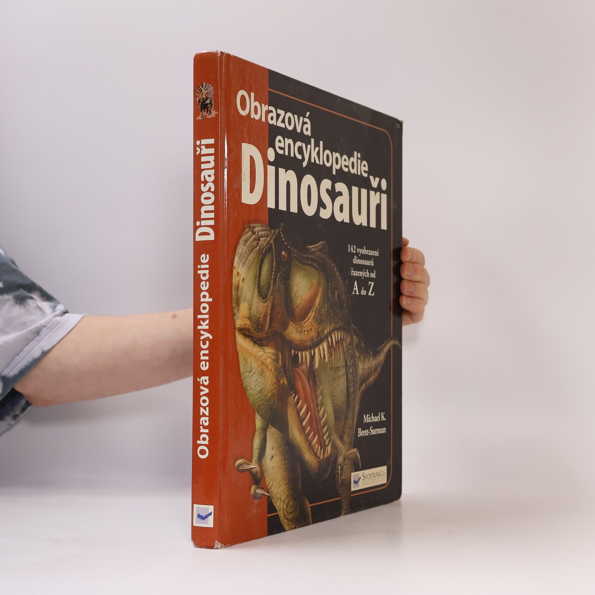 M. K. Brett Surman Dinosauři. Velká dětská encyklopedie