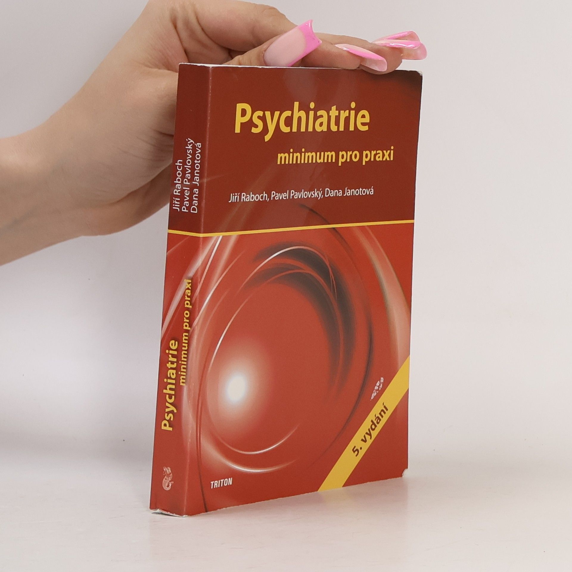 Psychiatrie : minimum pro praxi