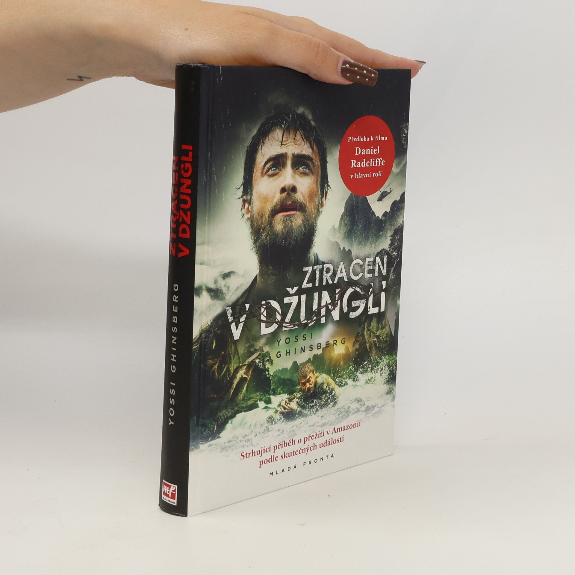 Yossi Ghinsberg Ztraceni v džungli