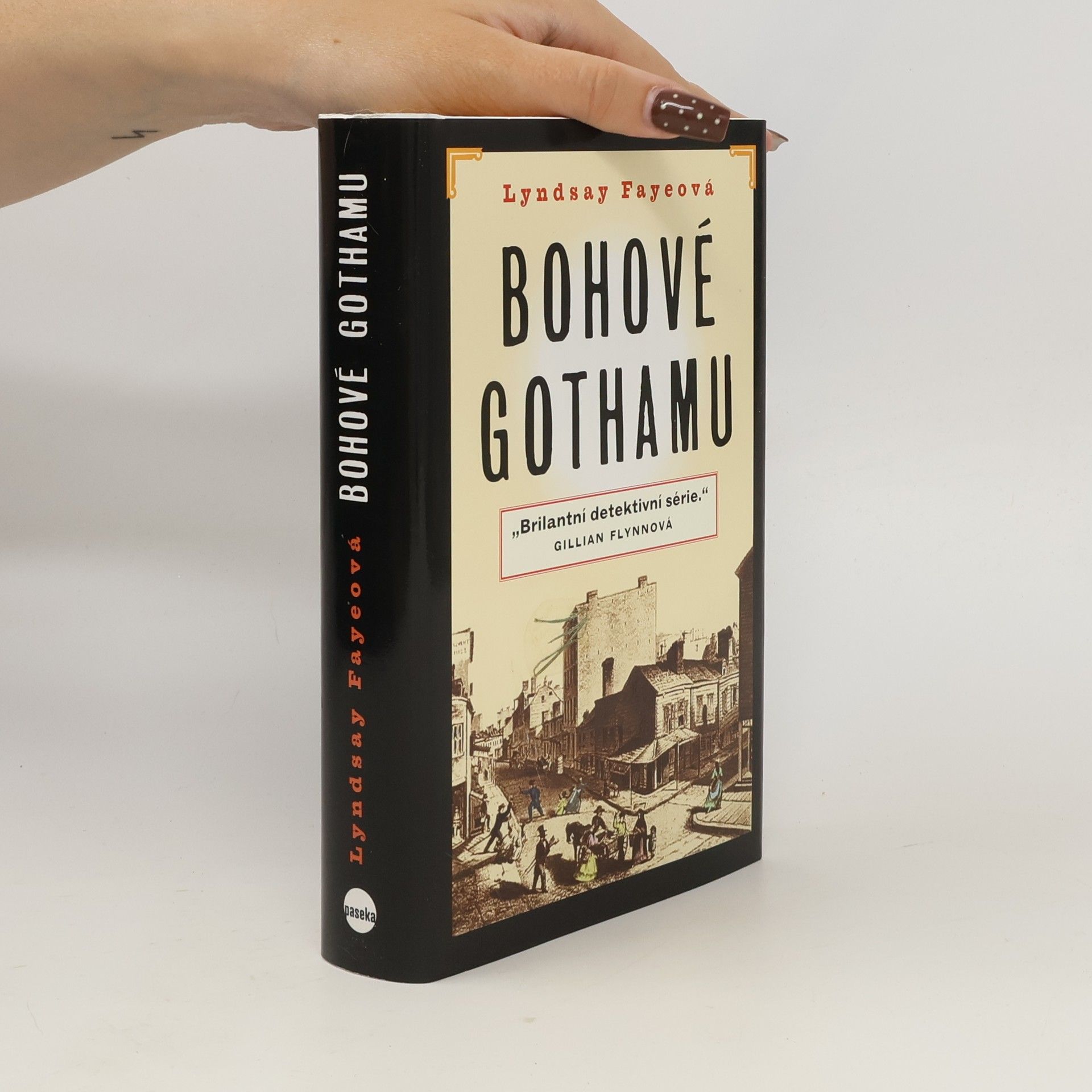 Lyndsay Faye Bohové Gothamu