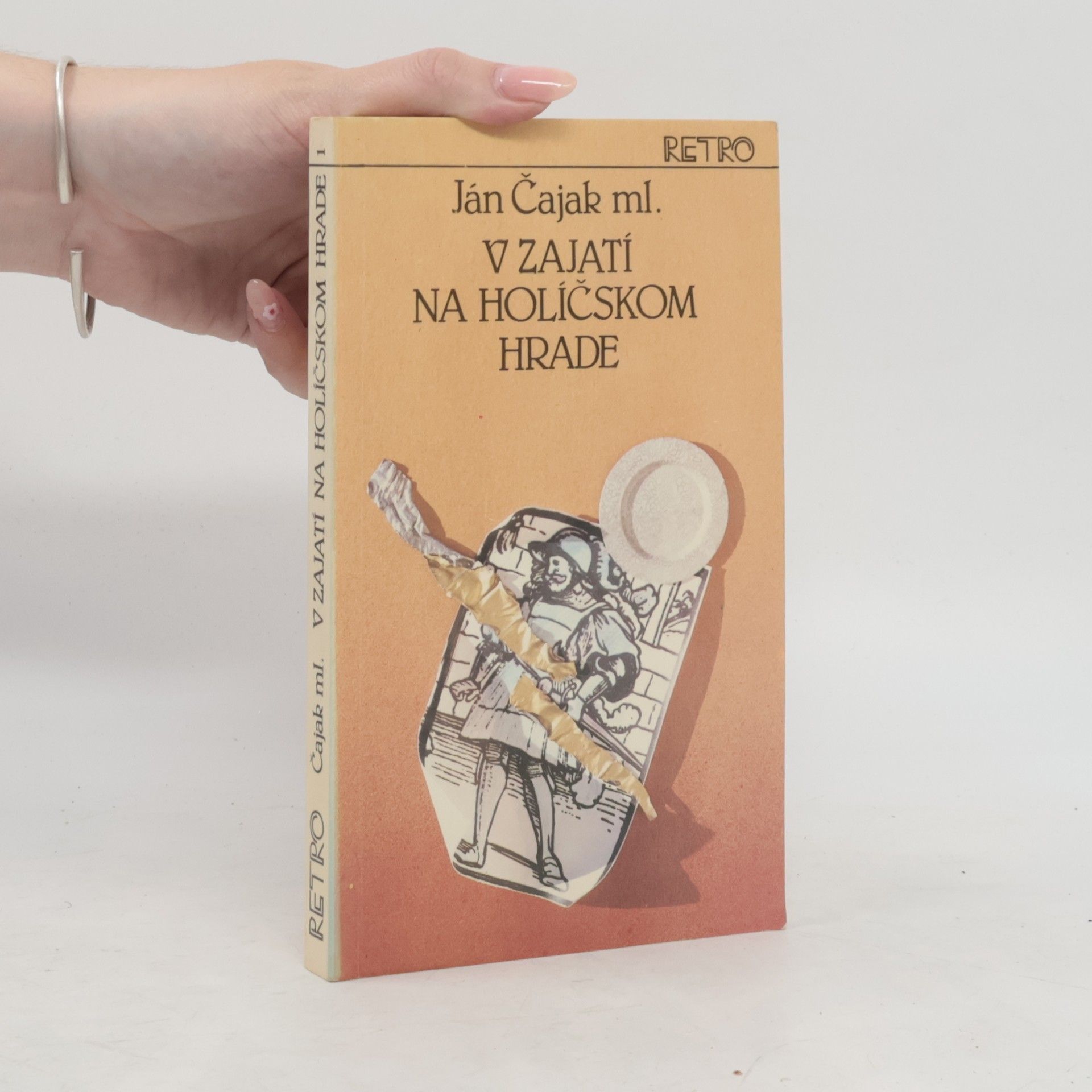 Ján Čajak V zajetí na Holíčskom hrade 1
