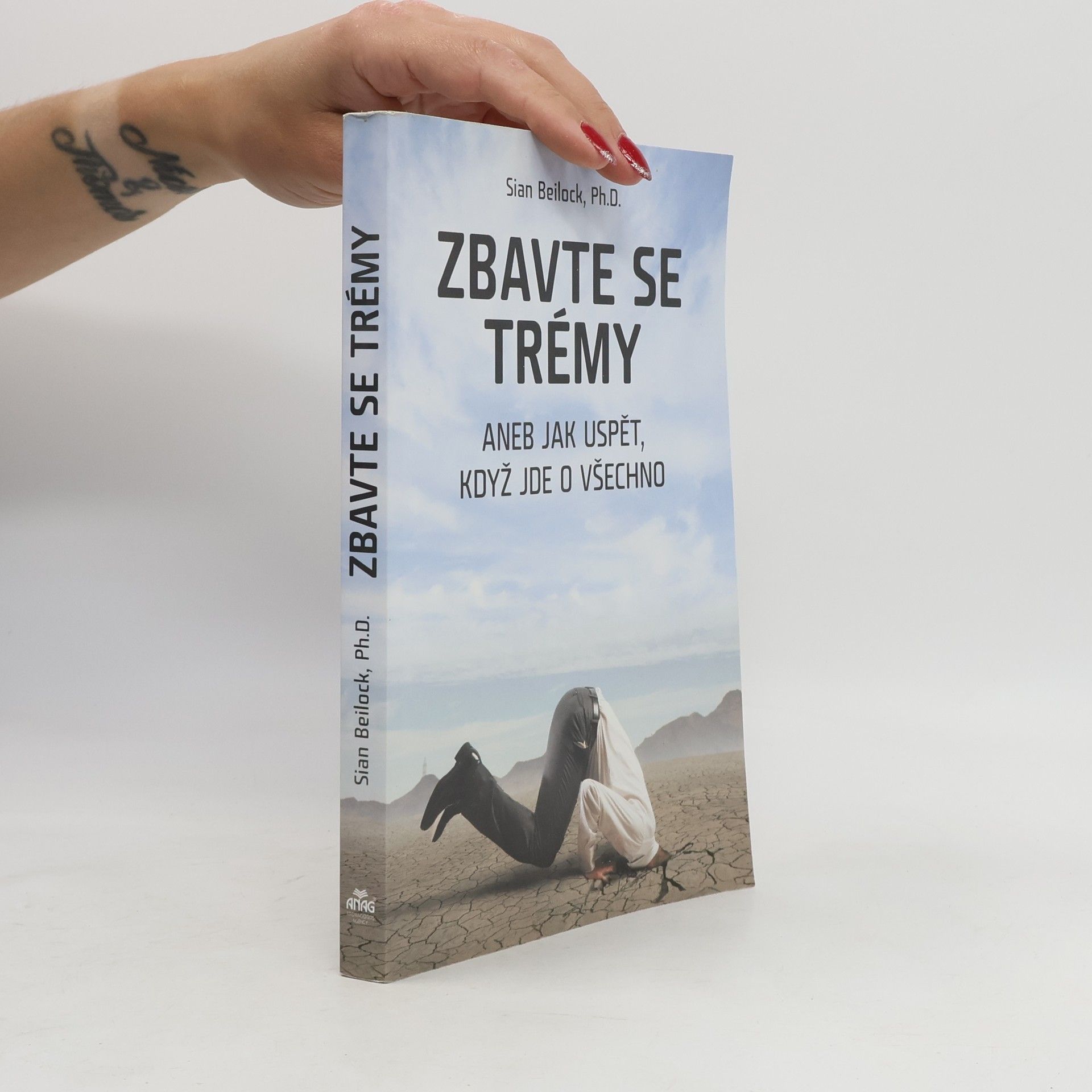 Sian Beilock Zbavte se trémy