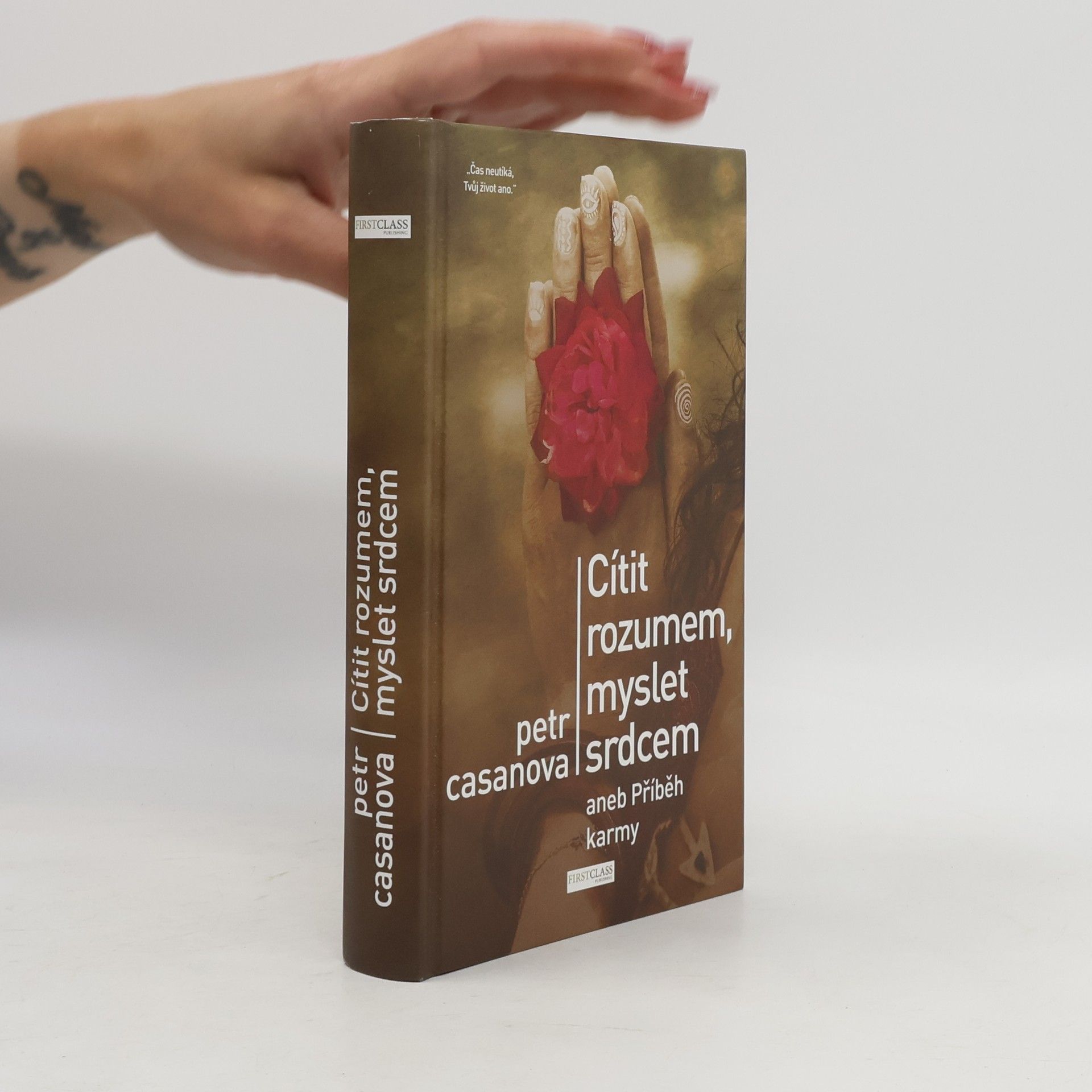 Petr Casanova Cítit rozumem, myslet srdcem