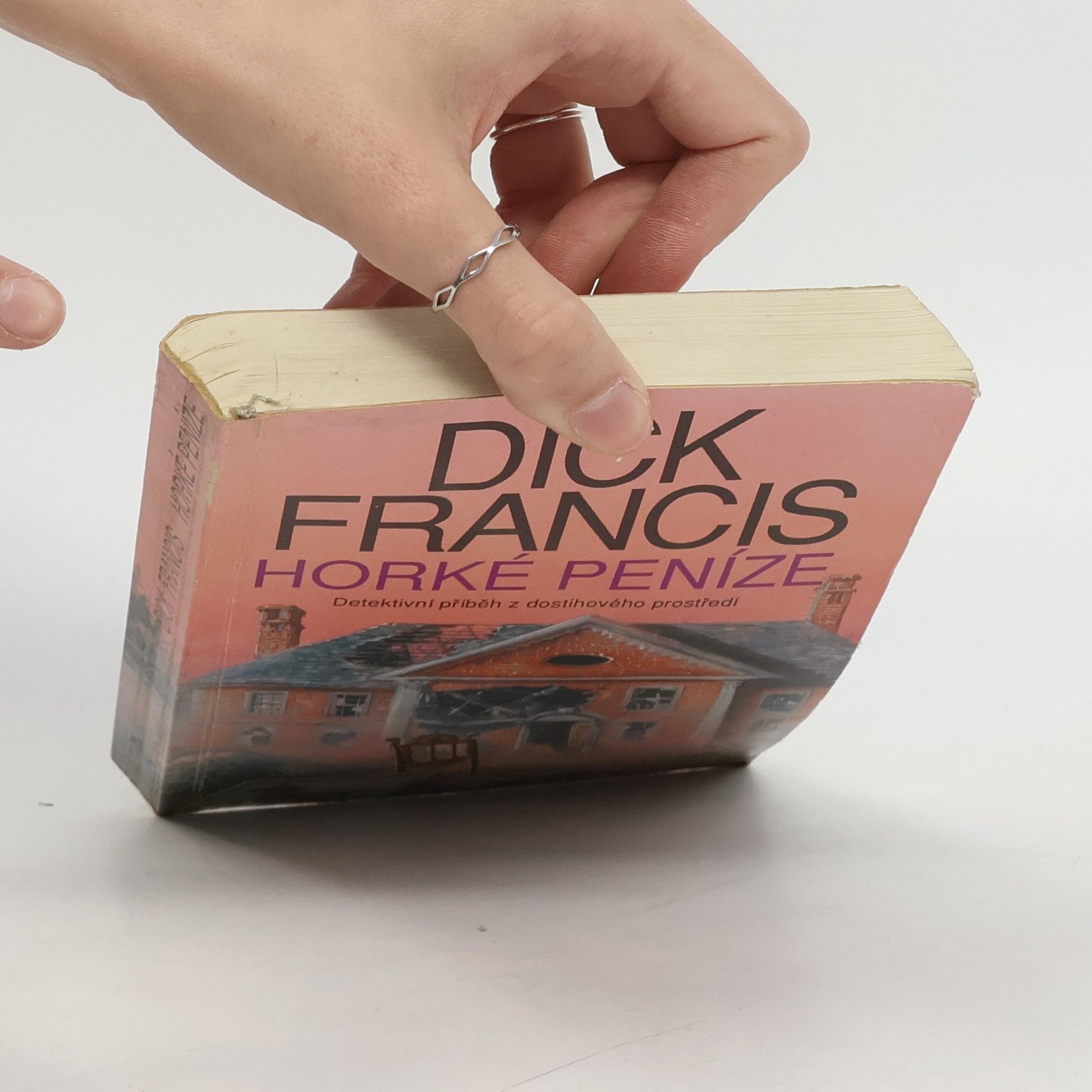 Dick Francis Horké peníze