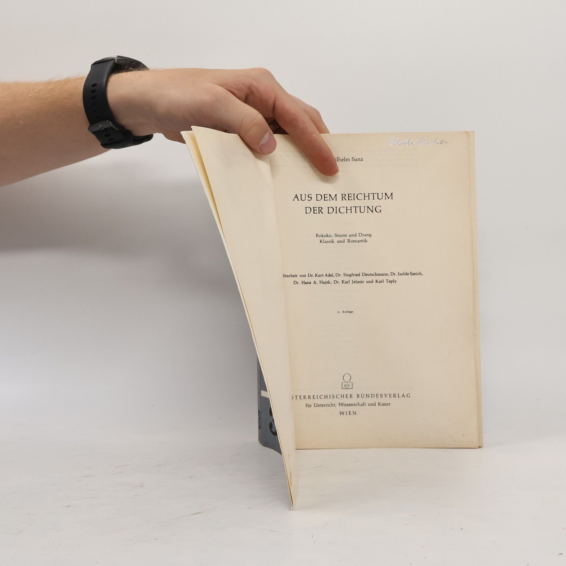Wilhelm Sanz Aus dem Reichtum der Dichtung