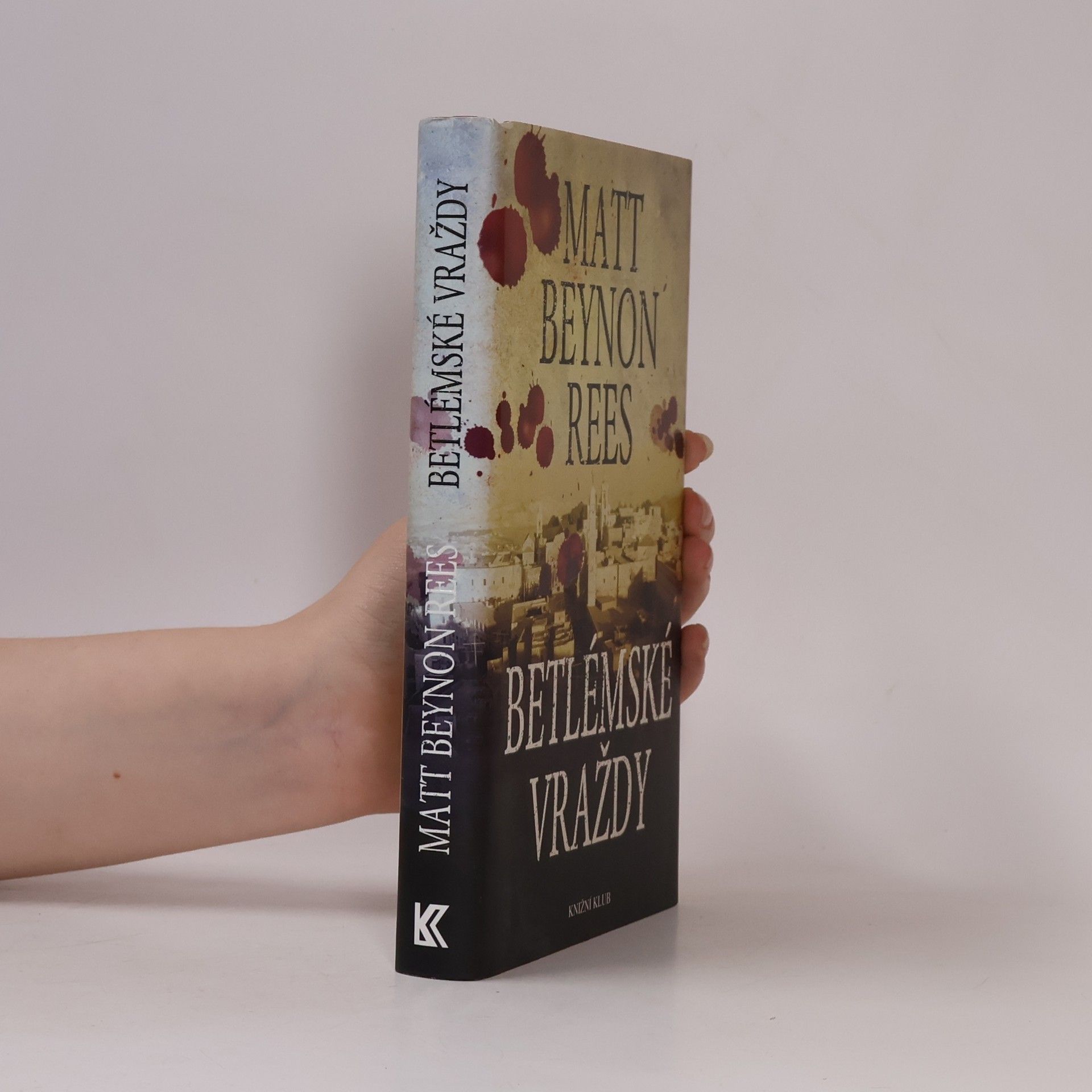 Matt Beynon Rees Betlémské vraždy