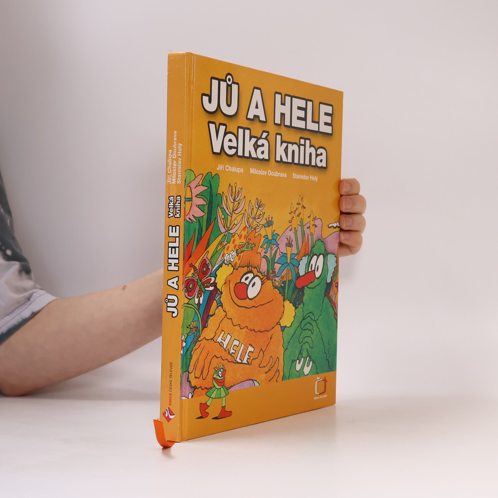 Jiří Chalupa Jů a Hele. Velká kniha