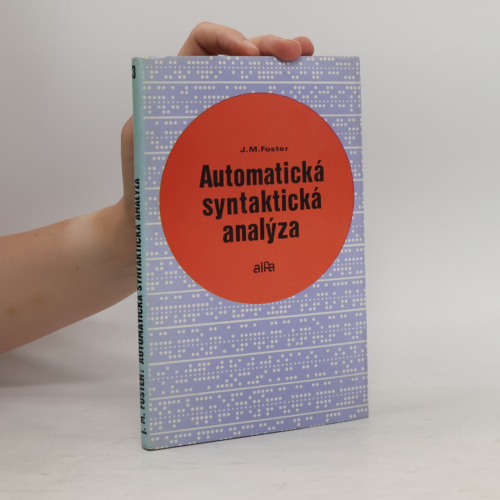 J. M. Foster Automatická syntaktická analýza