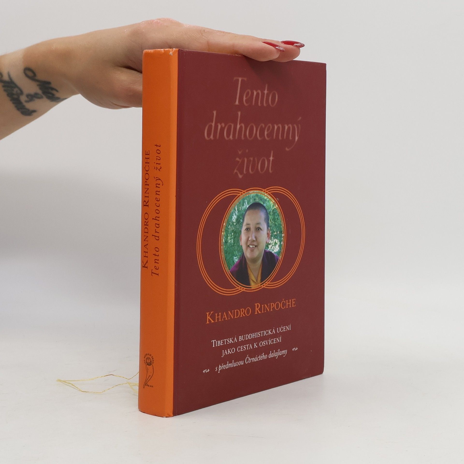 Khandro Rinpoče Tento drahocenný život