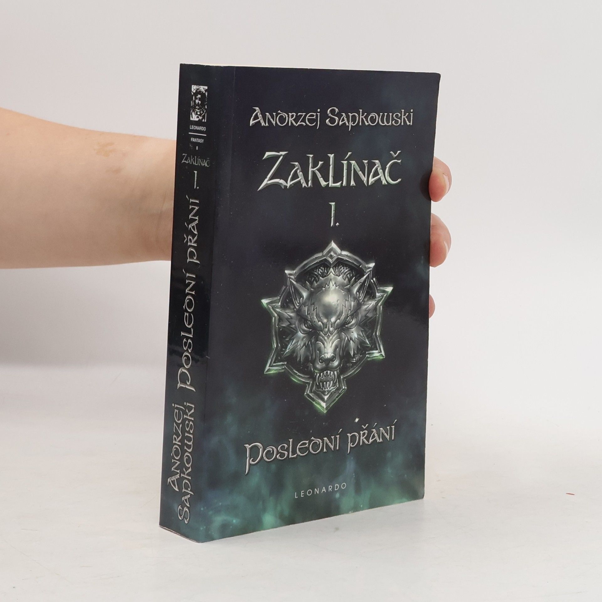Andrzej Sapkowski Zaklínač I. Poslední přání