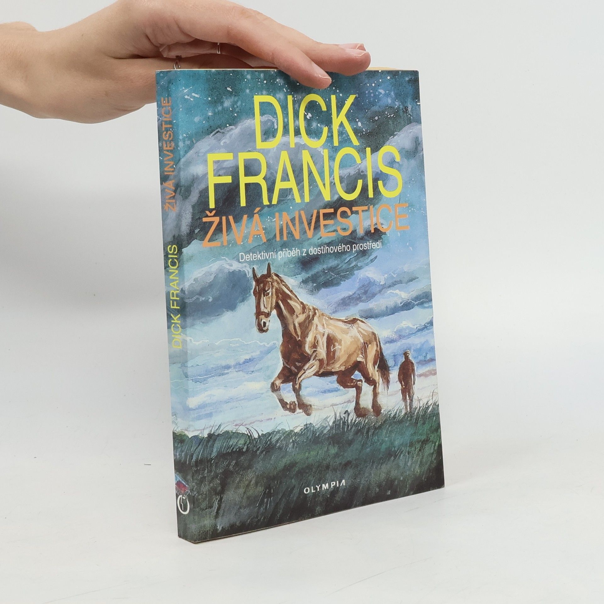 Dick Francis Živá investice