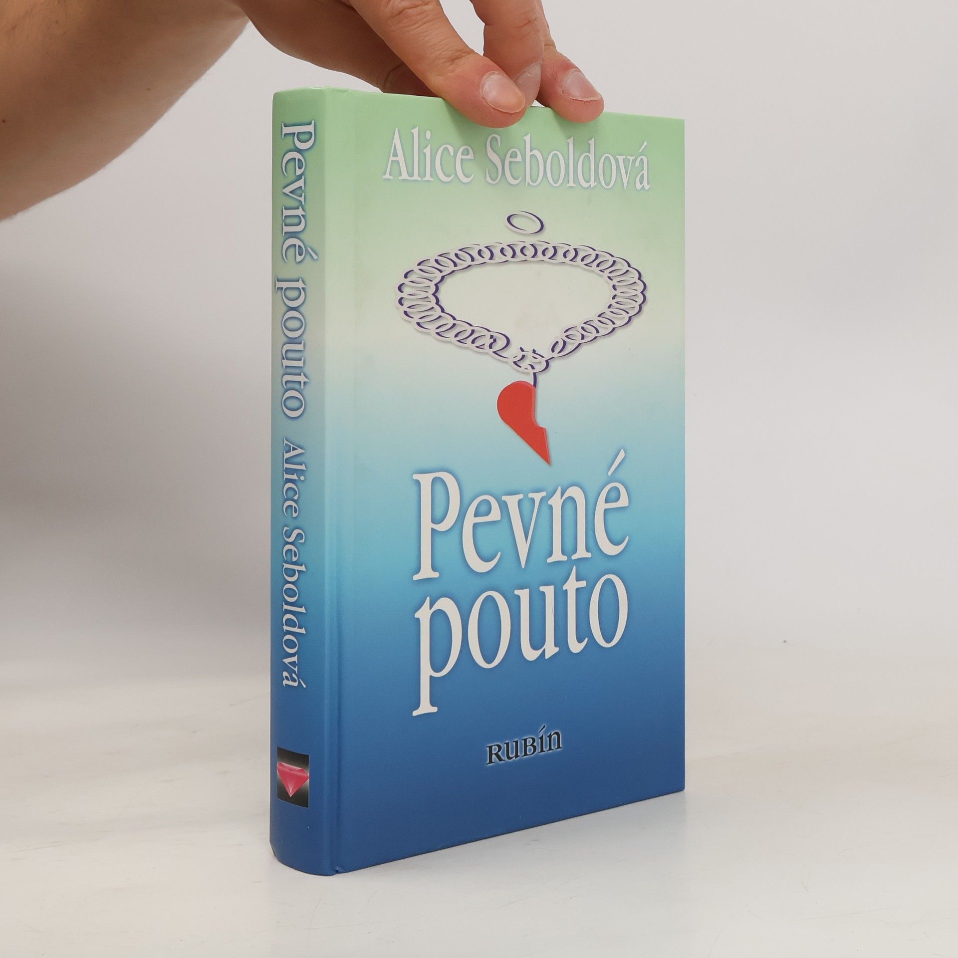 Alice Sebold Pevné pouto
