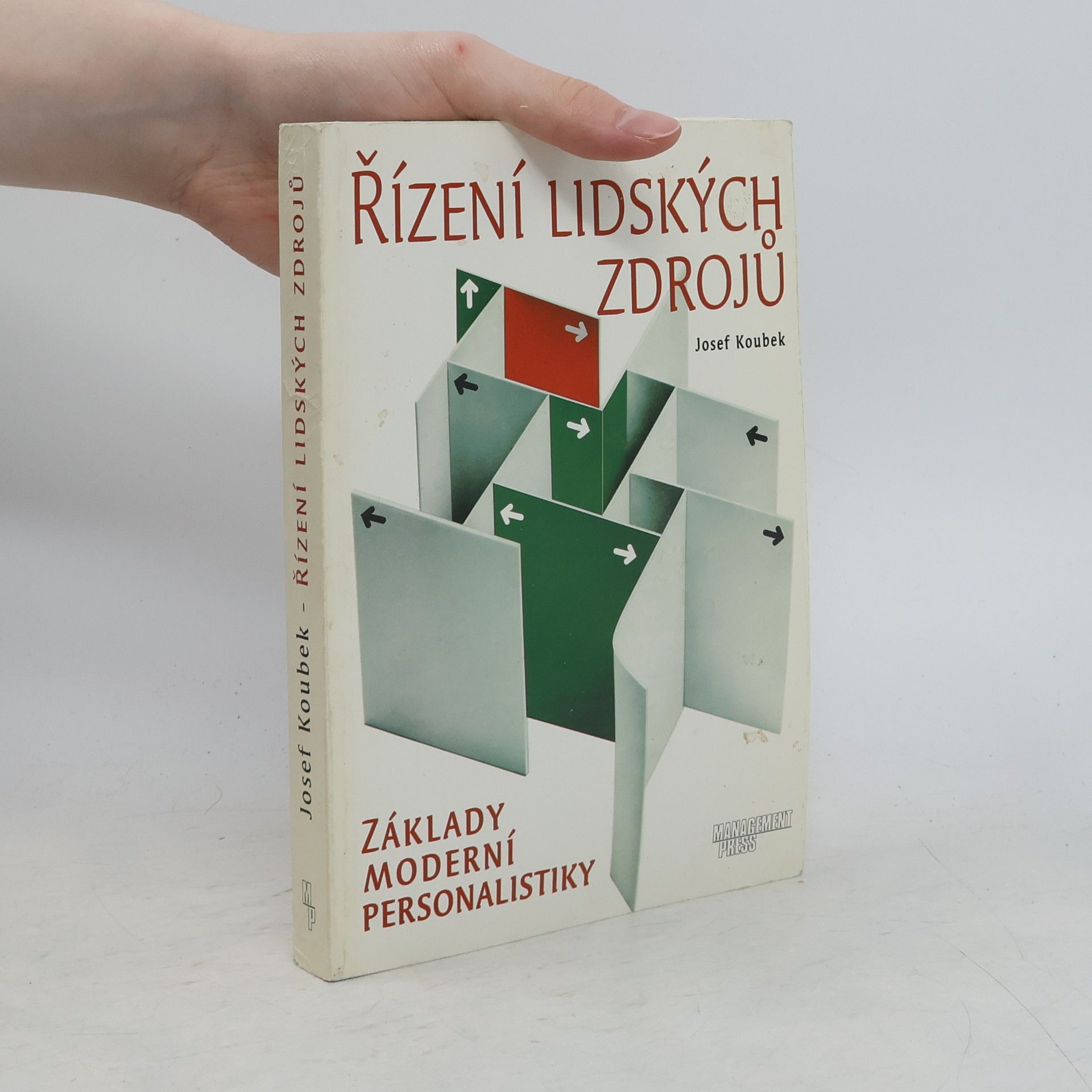 Josef Koubek Řízení lidských zdrojů - základy moderní personalistiky