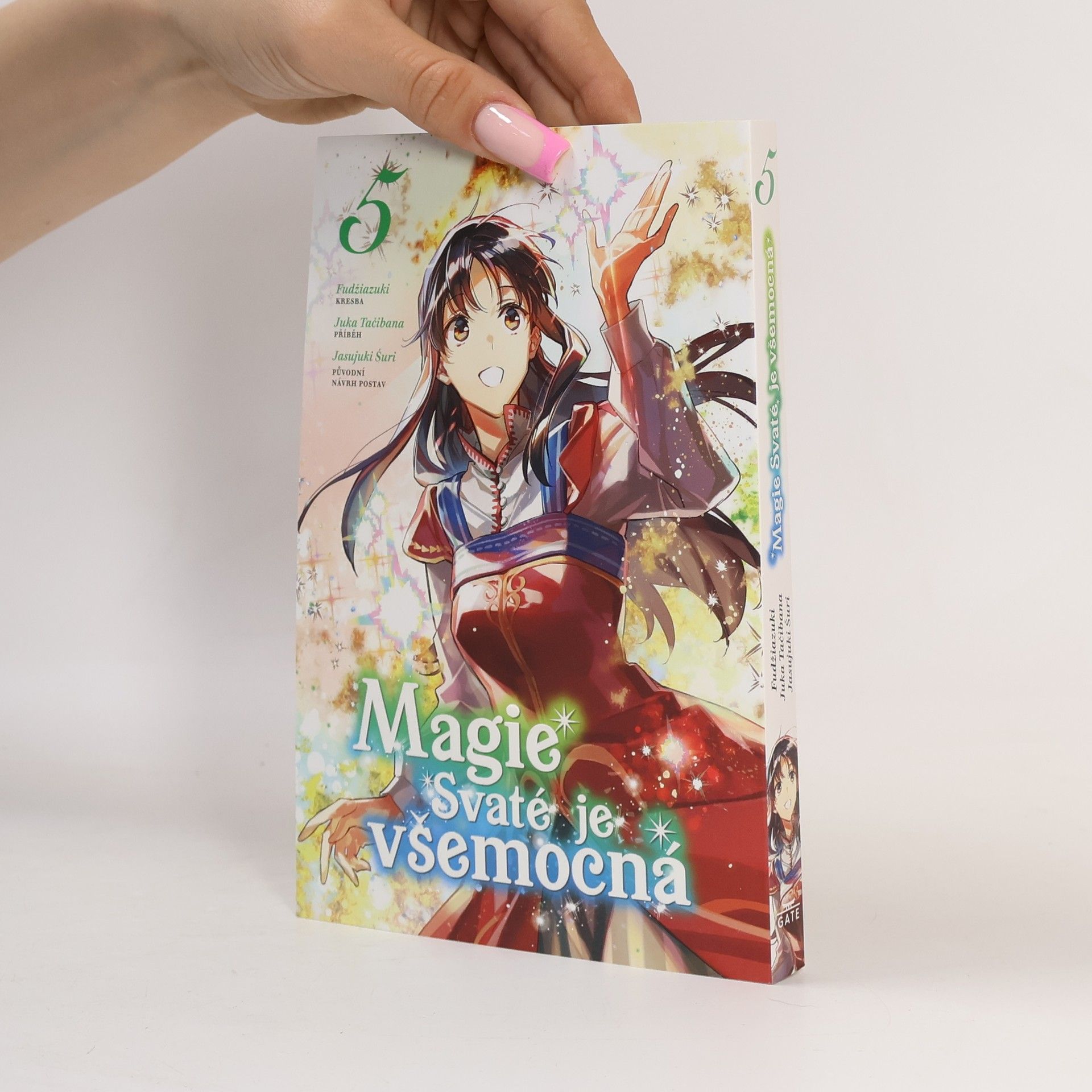 Magie Svaté je všemocná. 5