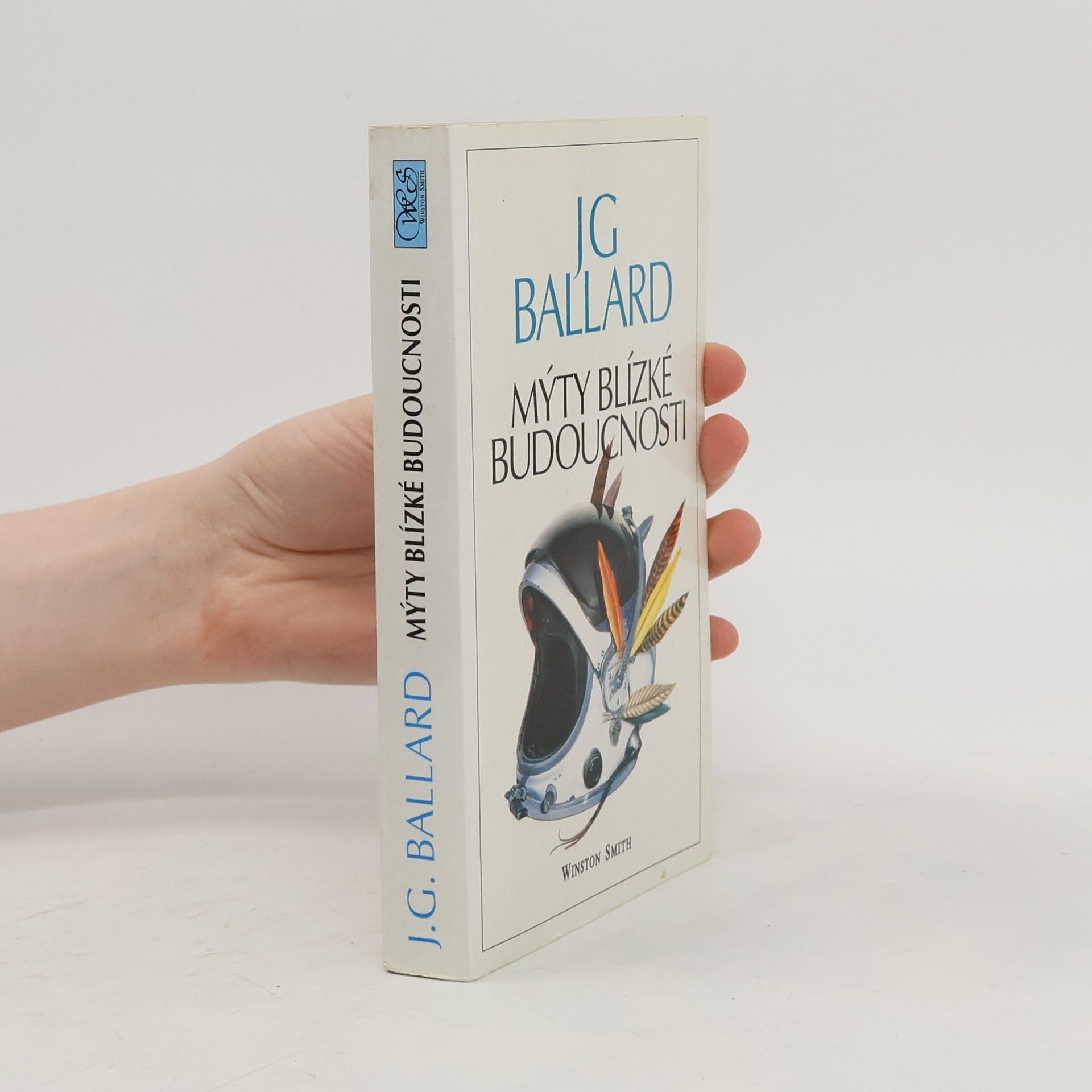 James Graham Ballard Mýty blízké budoucnosti