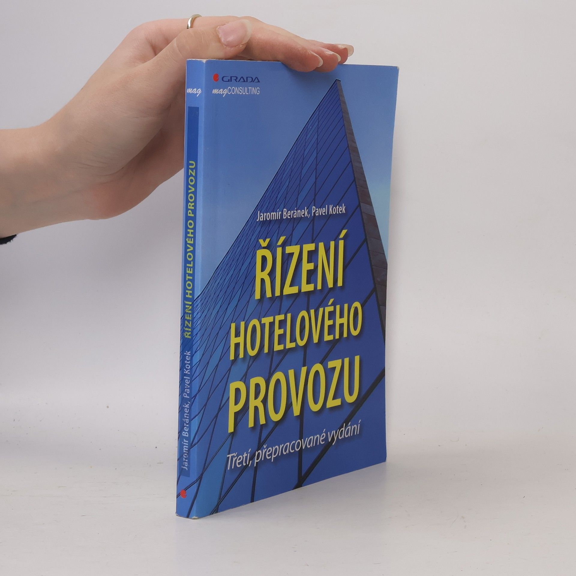 Pavel Kotek Řízení hotelového provozu