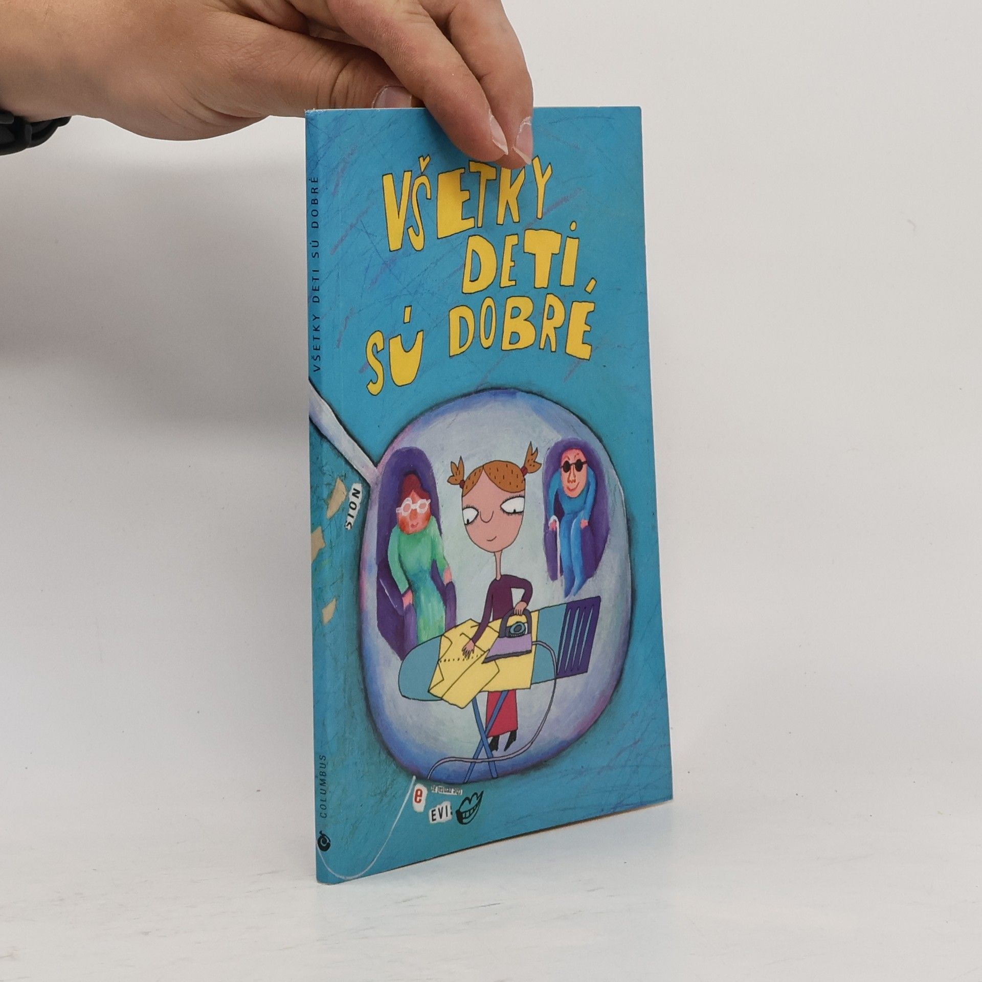 Collectif d'auteurs Všetky deti sú dobré
