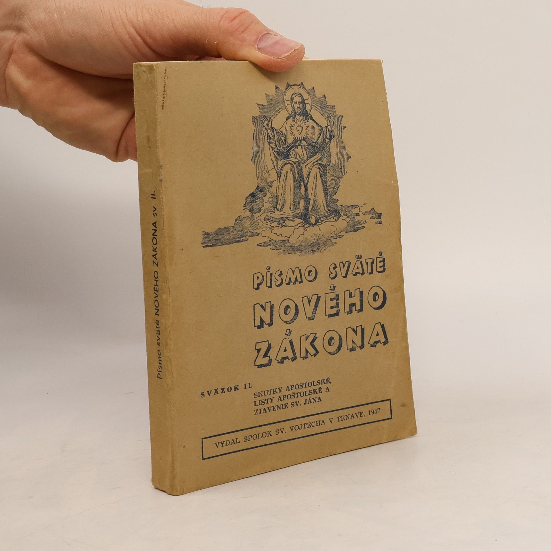 Various authors Písmo sväté Nového zákona. Svazek II.